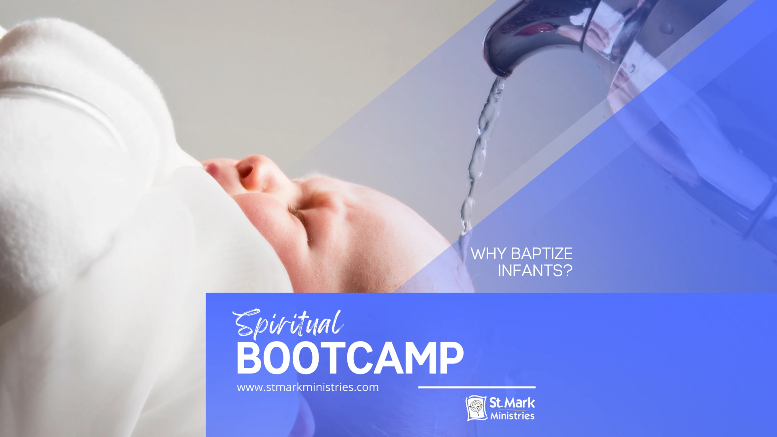 Infant Baptism: What Does the Bible Say? (Part 2)