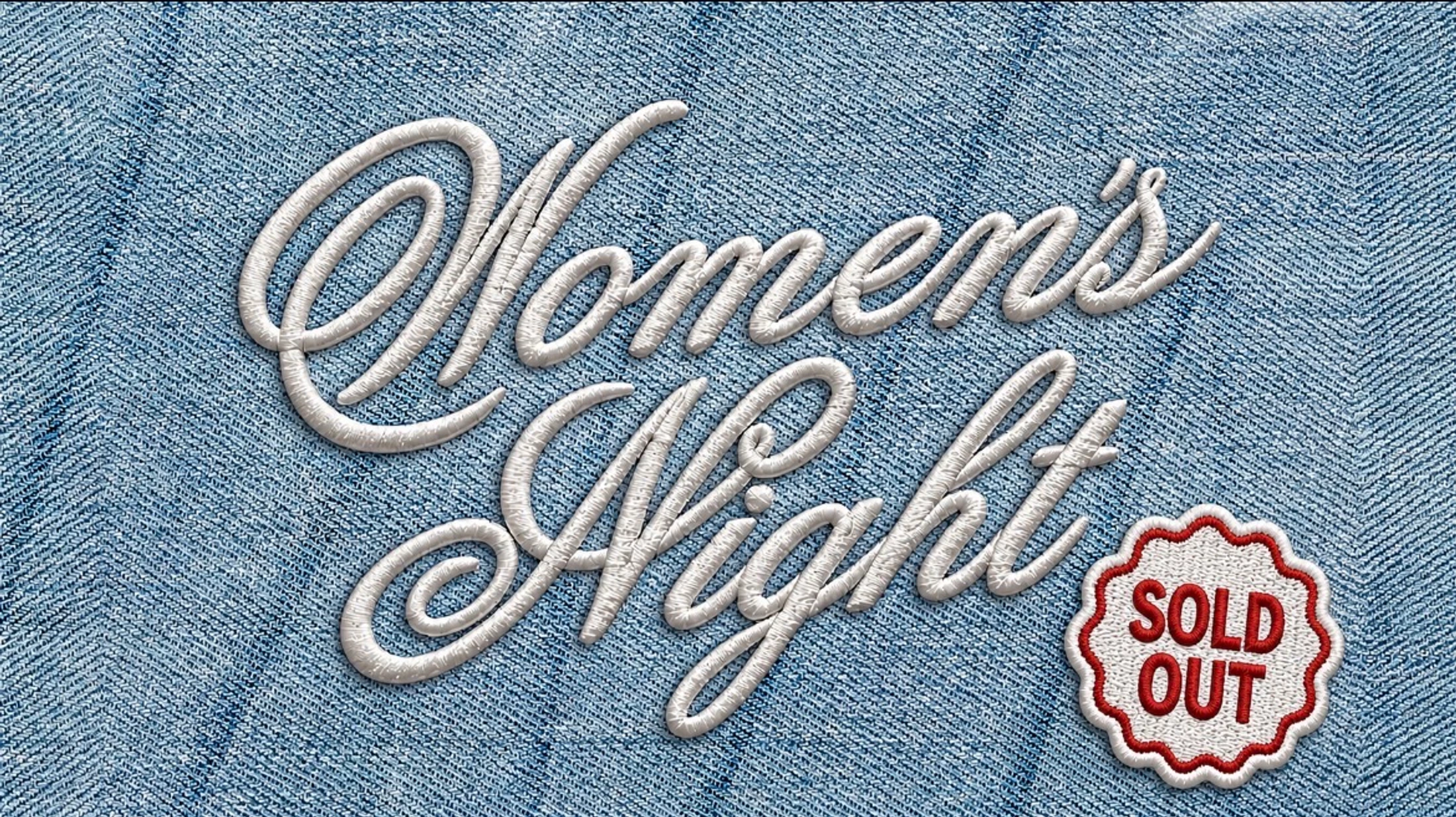 The words "Women's Night" are embroidered in white cursive script on a blue denim background, with a red and white "SOLD OUT" patch in the corner.