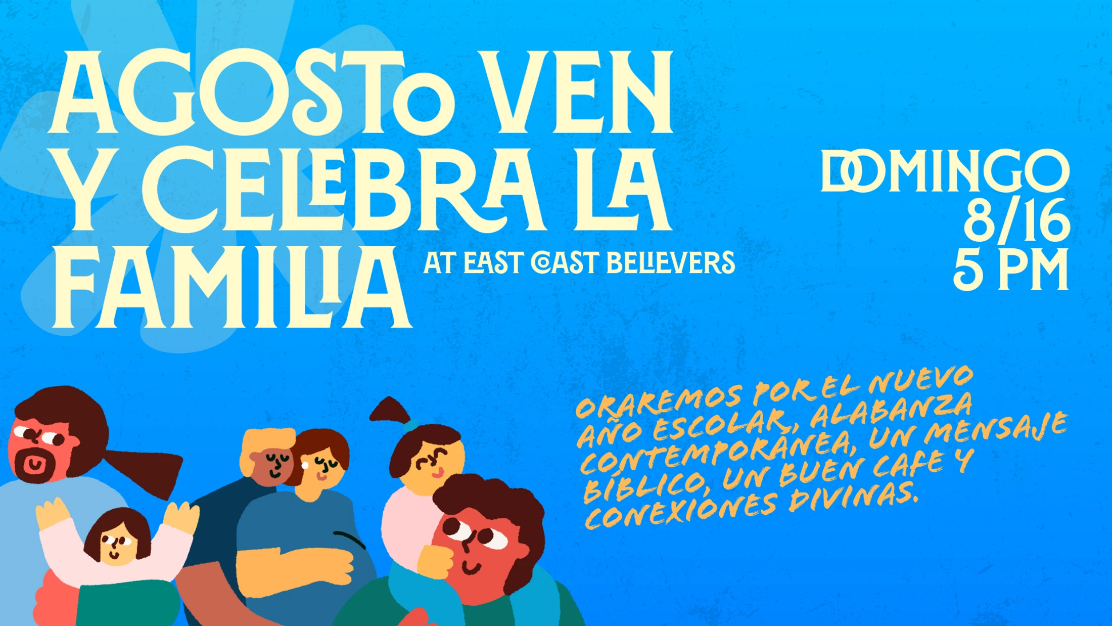 An event flyer in Spanish for a family celebration in August. It has a blue background with cartoon illustrations of families and event details.