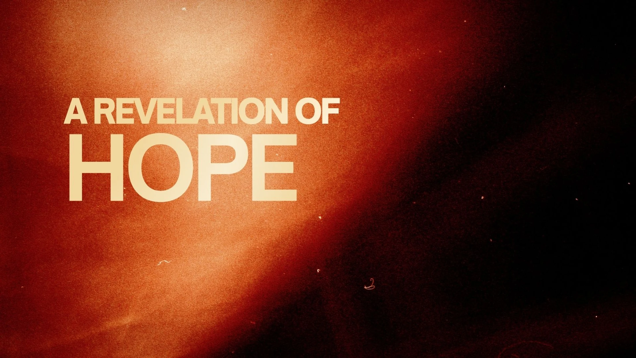 A Revelation of Hope
