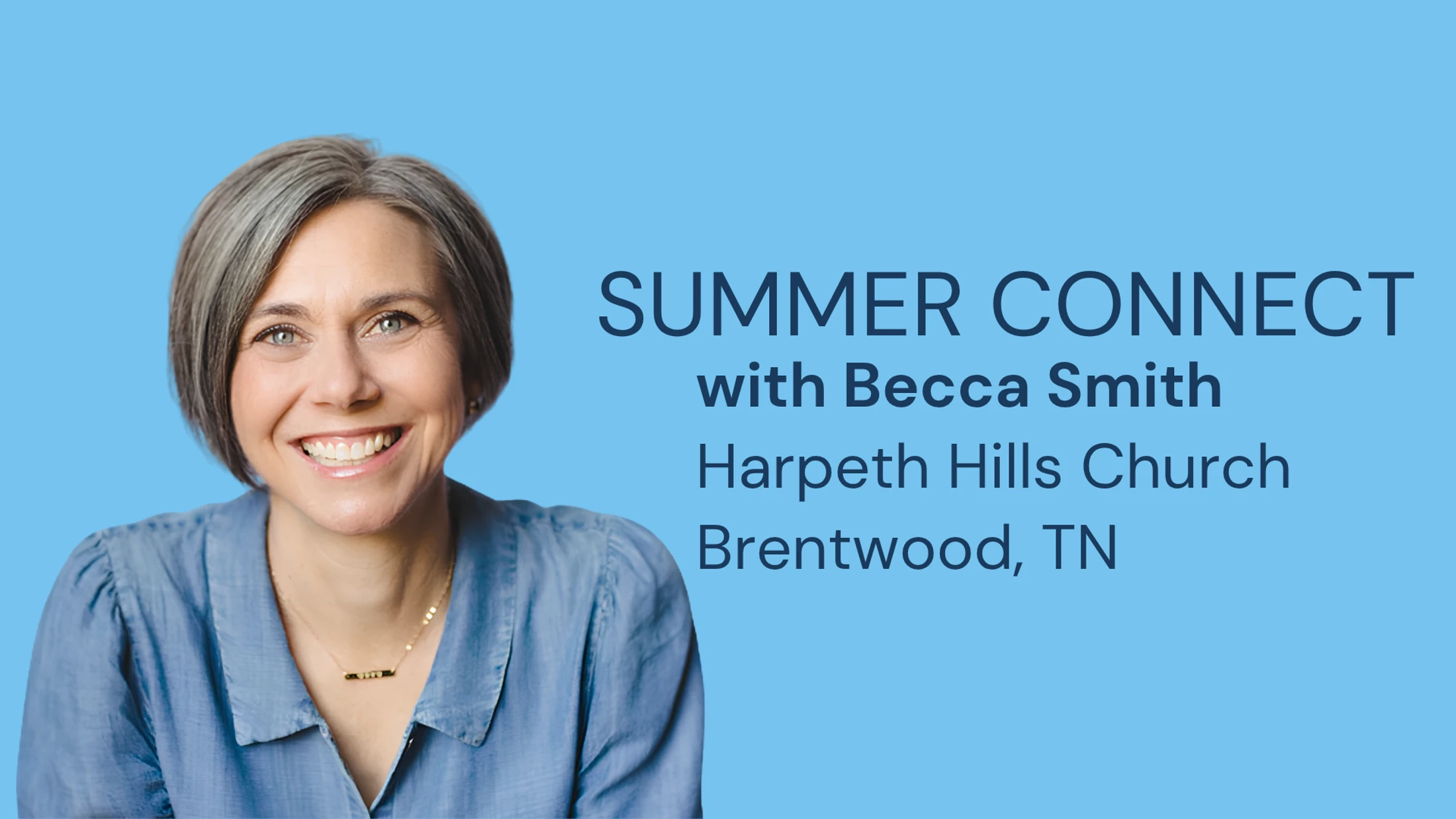 CONNECT Wednesday with Becca Smith