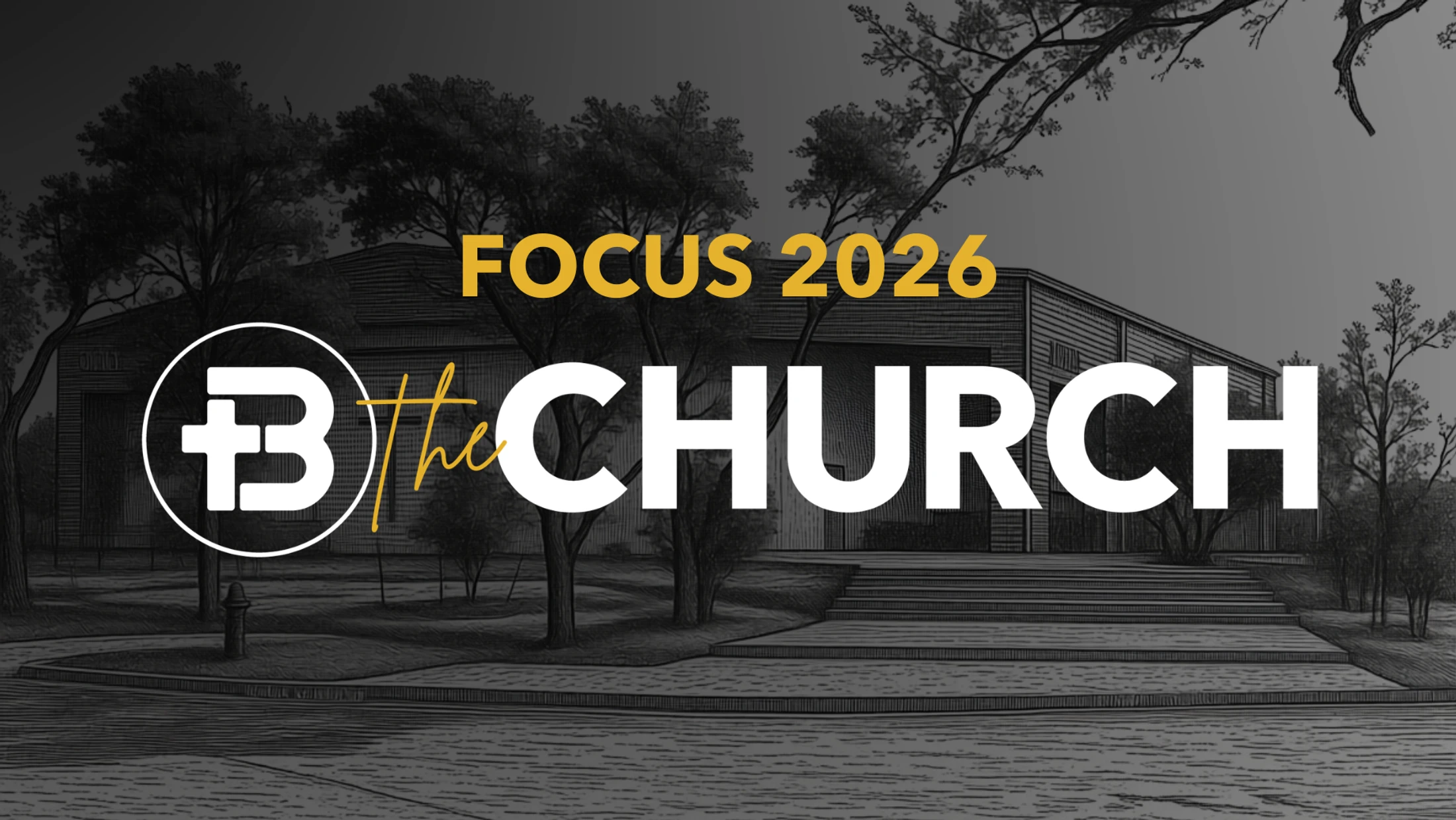 Focus Conference 2026: Be the Church