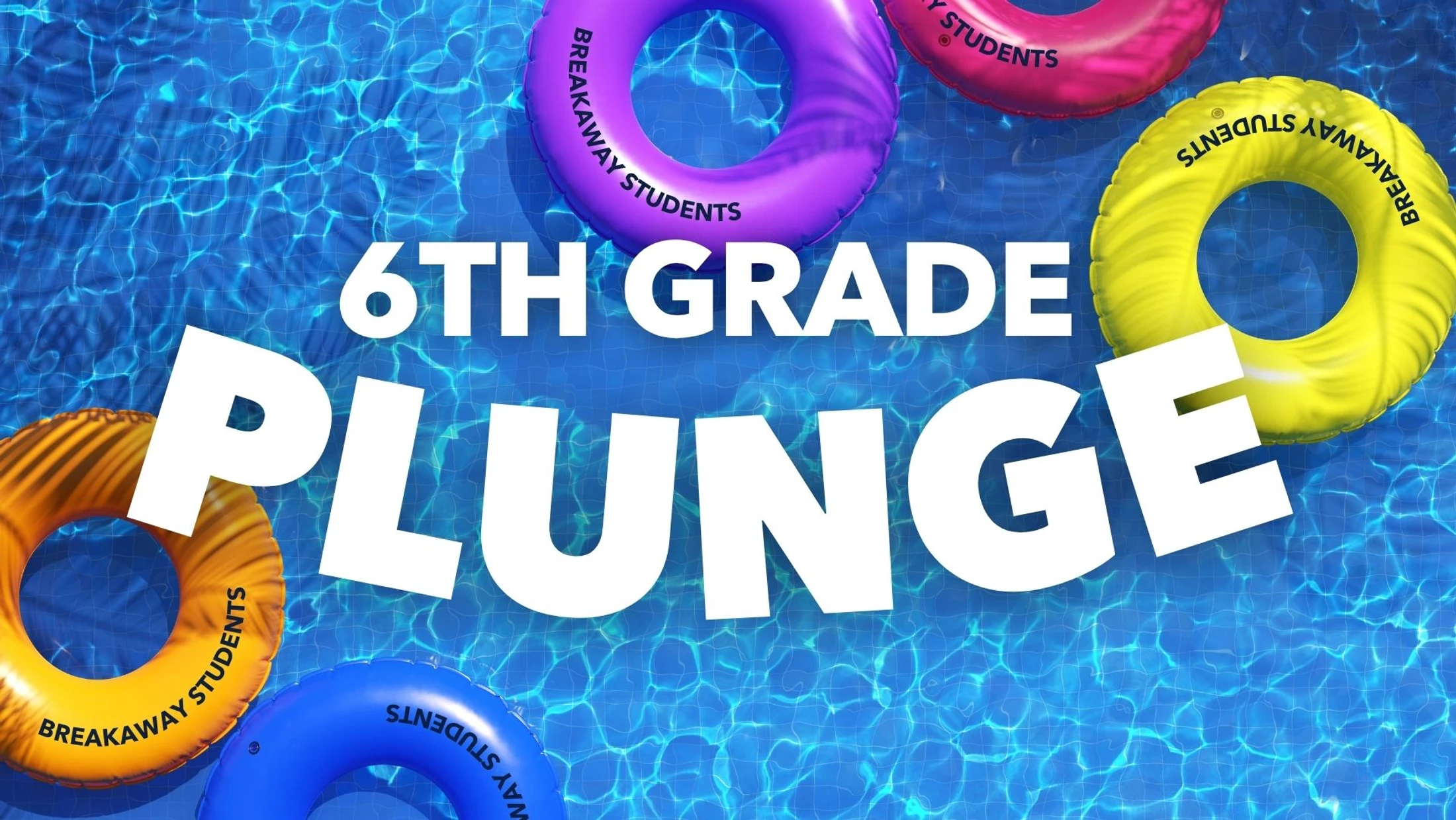 6th Grade Plunge