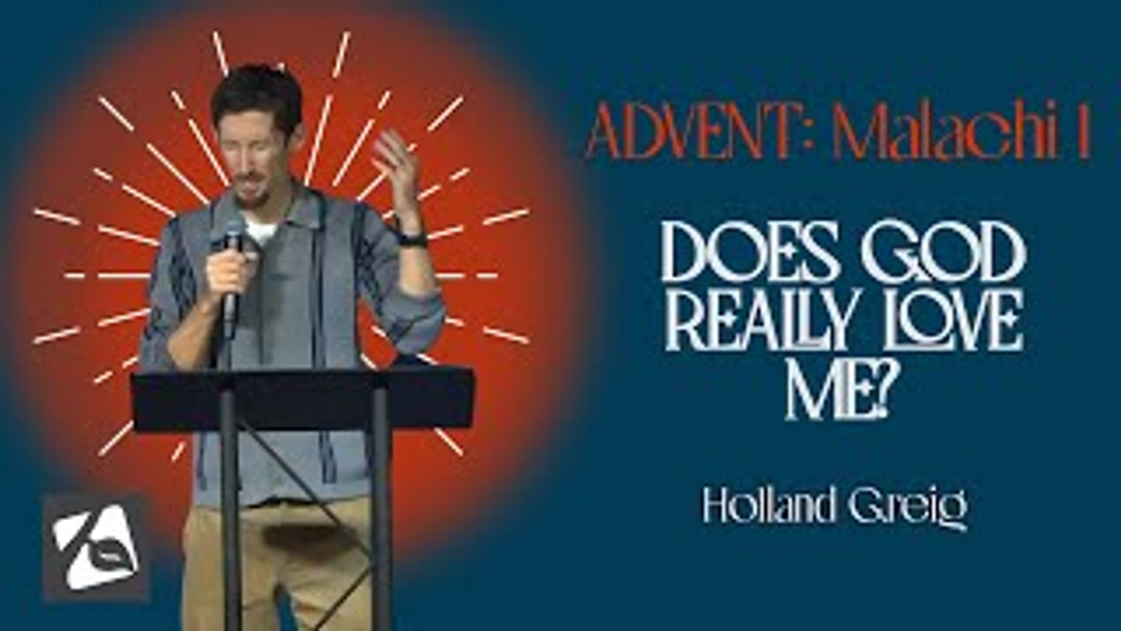 Malachi 1: Does God Really Love Me?
