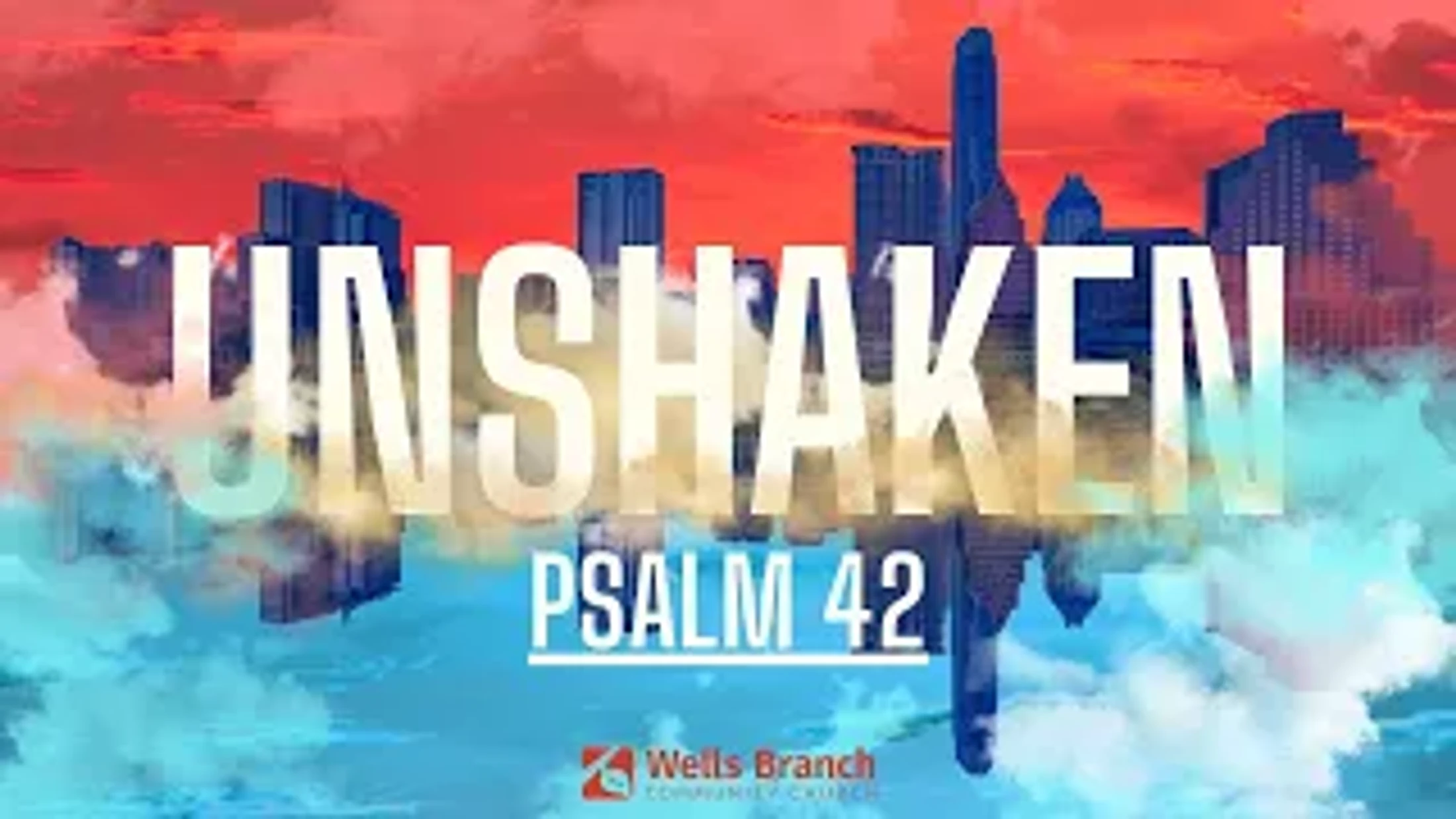 Psalm 42-43: Overcoming Sadness