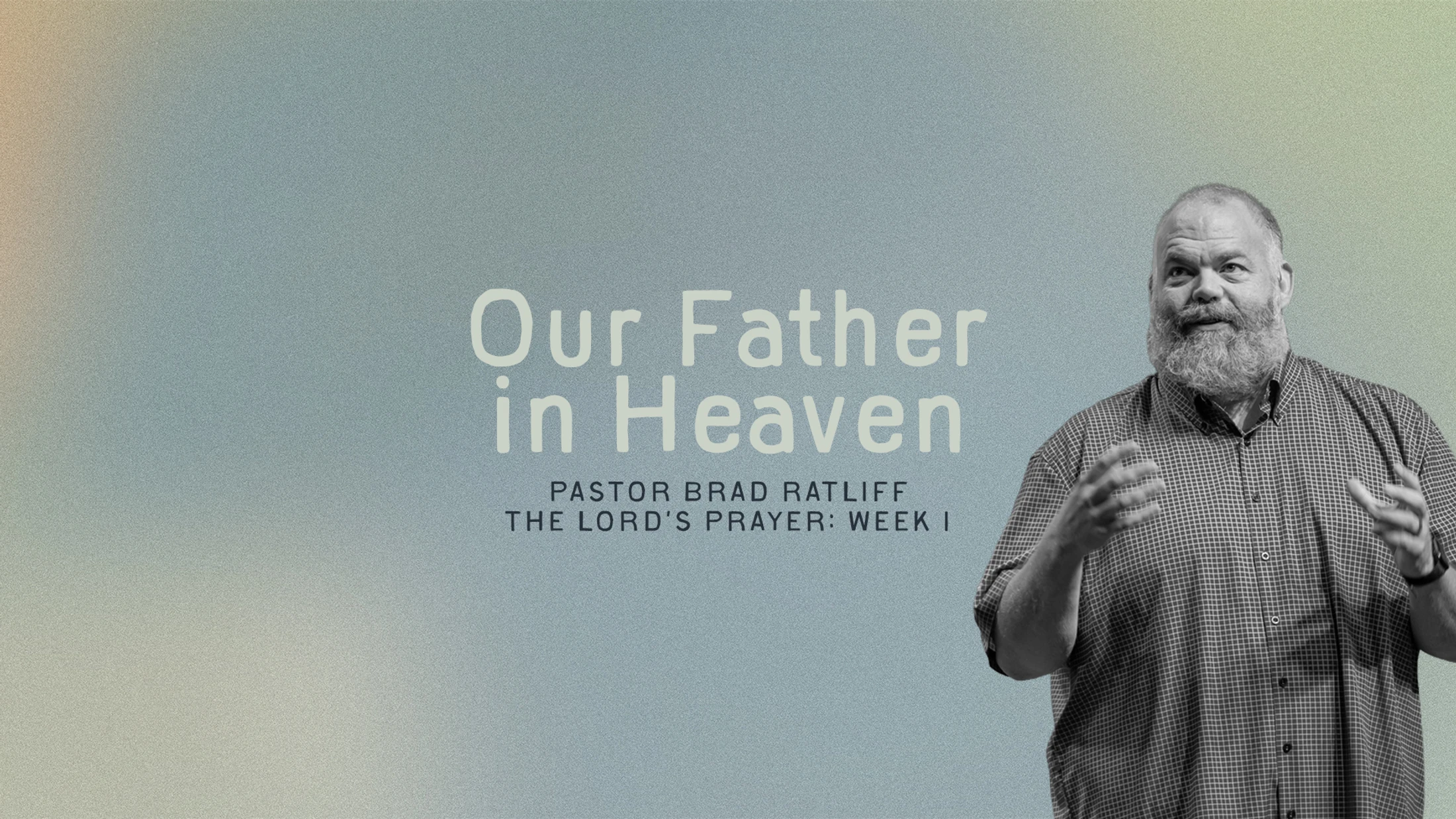 Our Father in Heaven