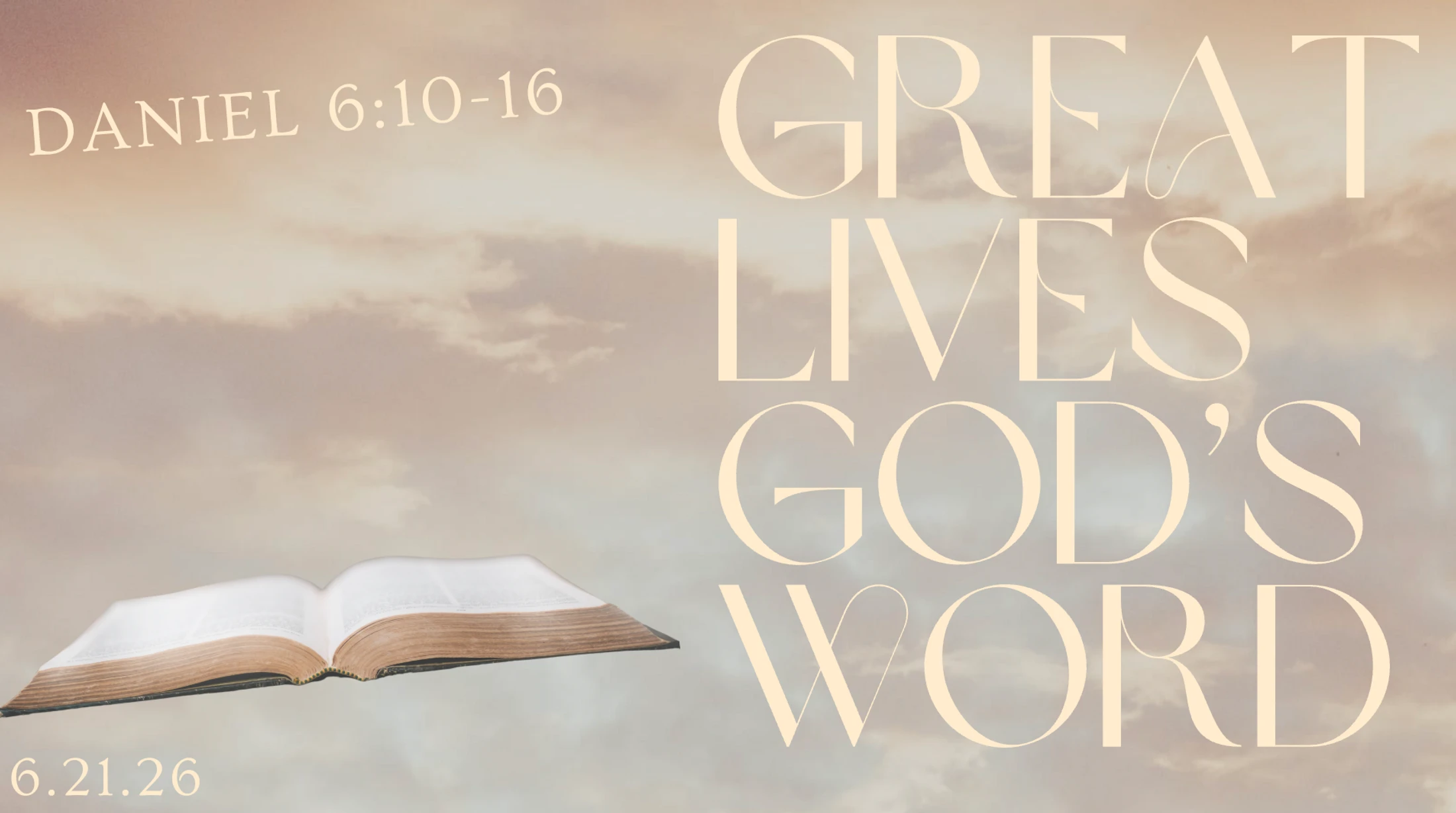 Great Lives - Week 4 (Daniel)