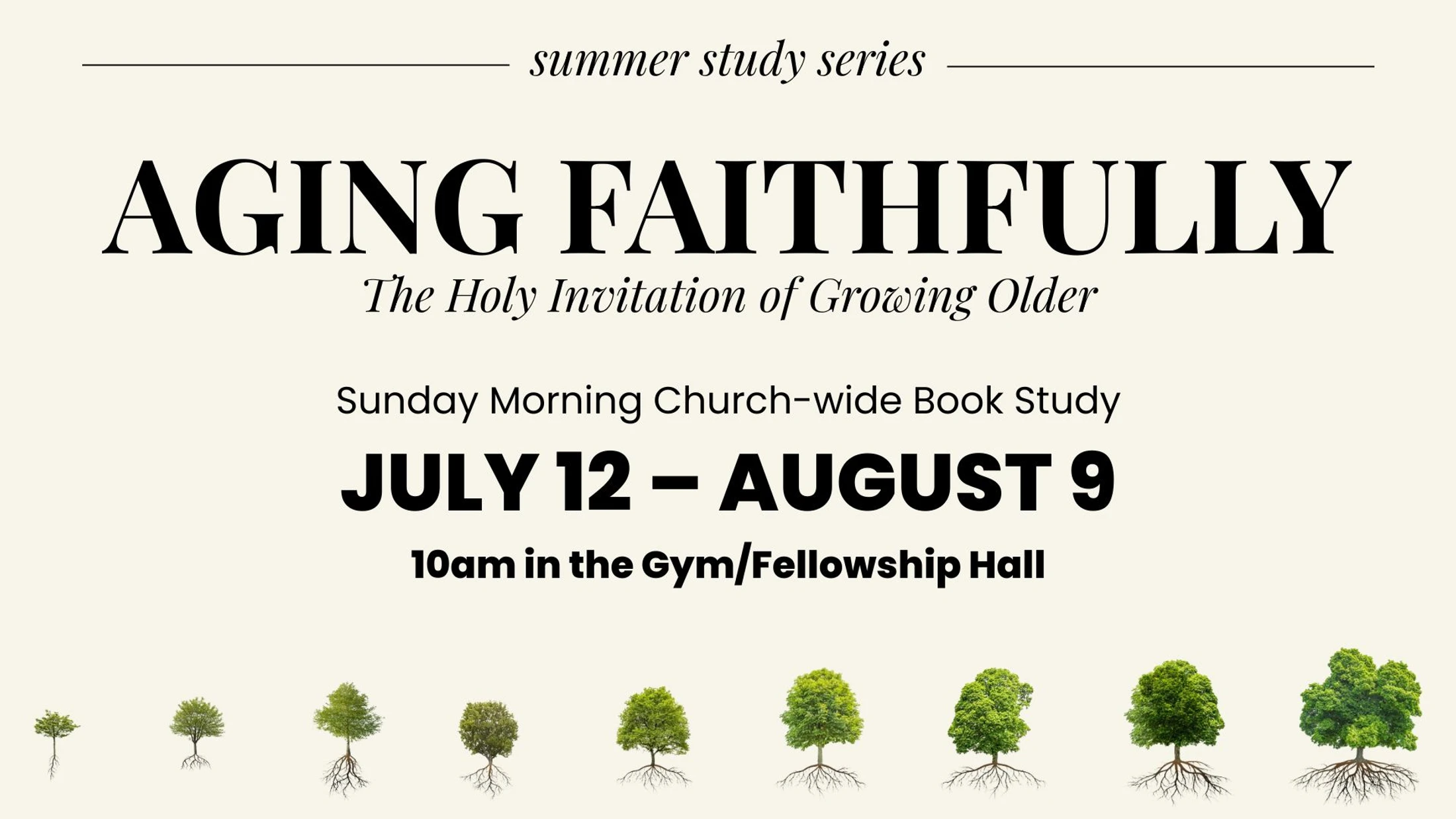Aging Faithfully (Summer Study Series)