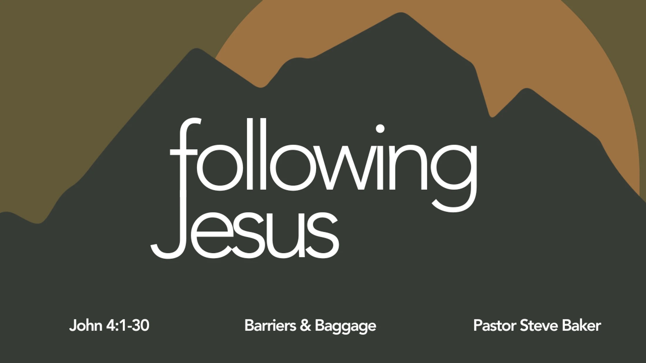Barriers & Baggage | John 4:1-30