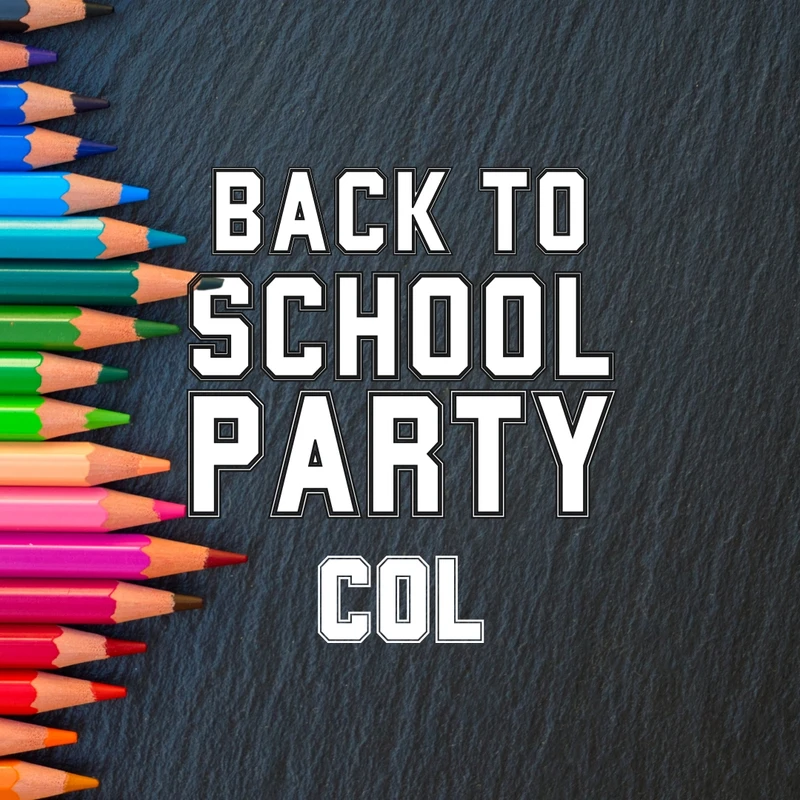 An announcement for a back to school party with a row of rainbow-colored pencils on the left against a dark, slate-like background.