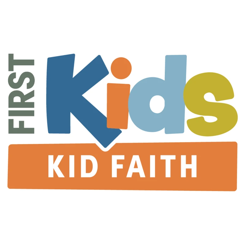 The First Kids logo features playful, multi-colored letters. Below it, the words 'Kid Faith' are in an orange bar.