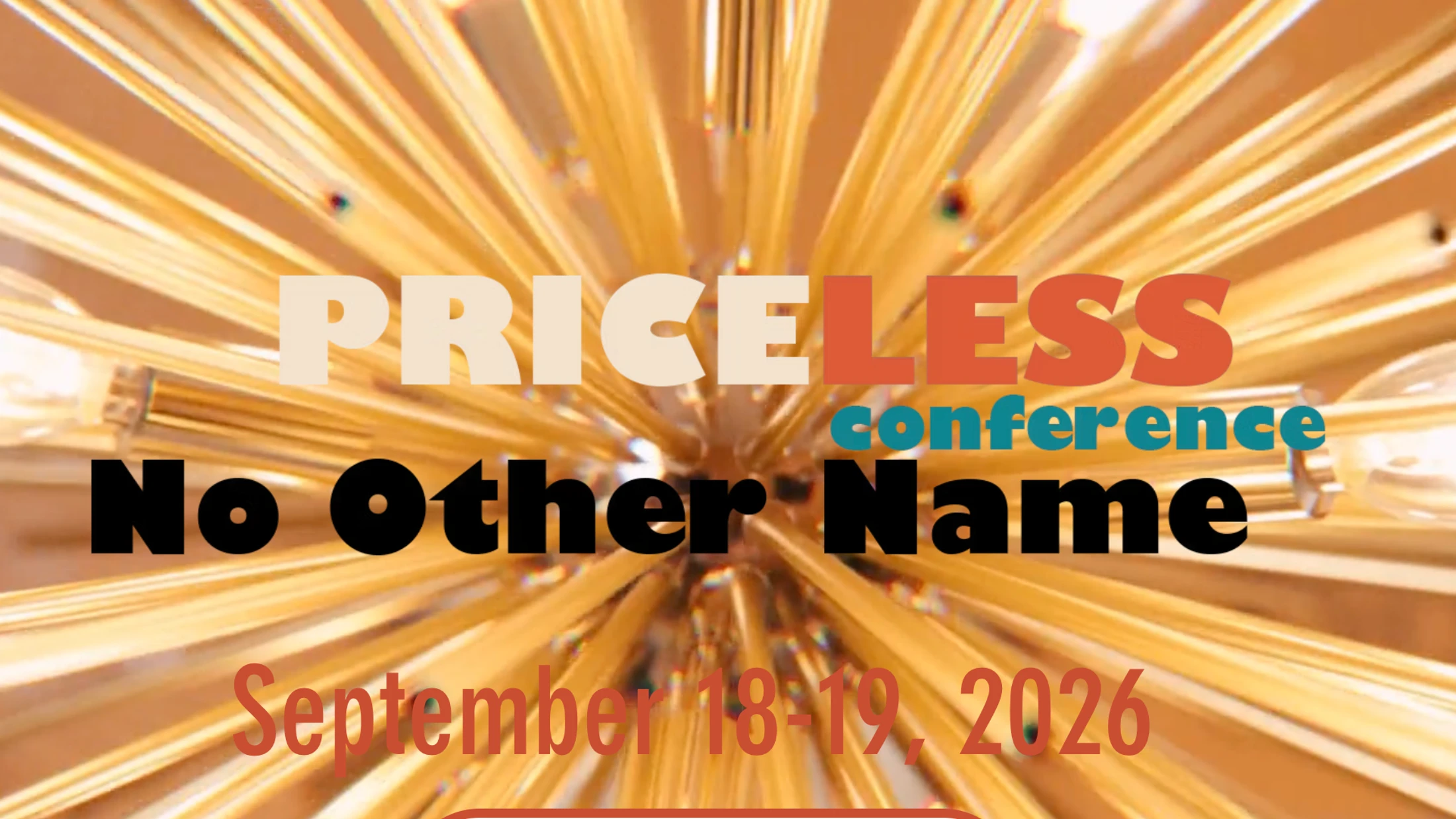 Promotional graphic for the Priceless Conference with the theme 'No Other Name,' taking place September 18-19, 2026, over a golden starburst background.