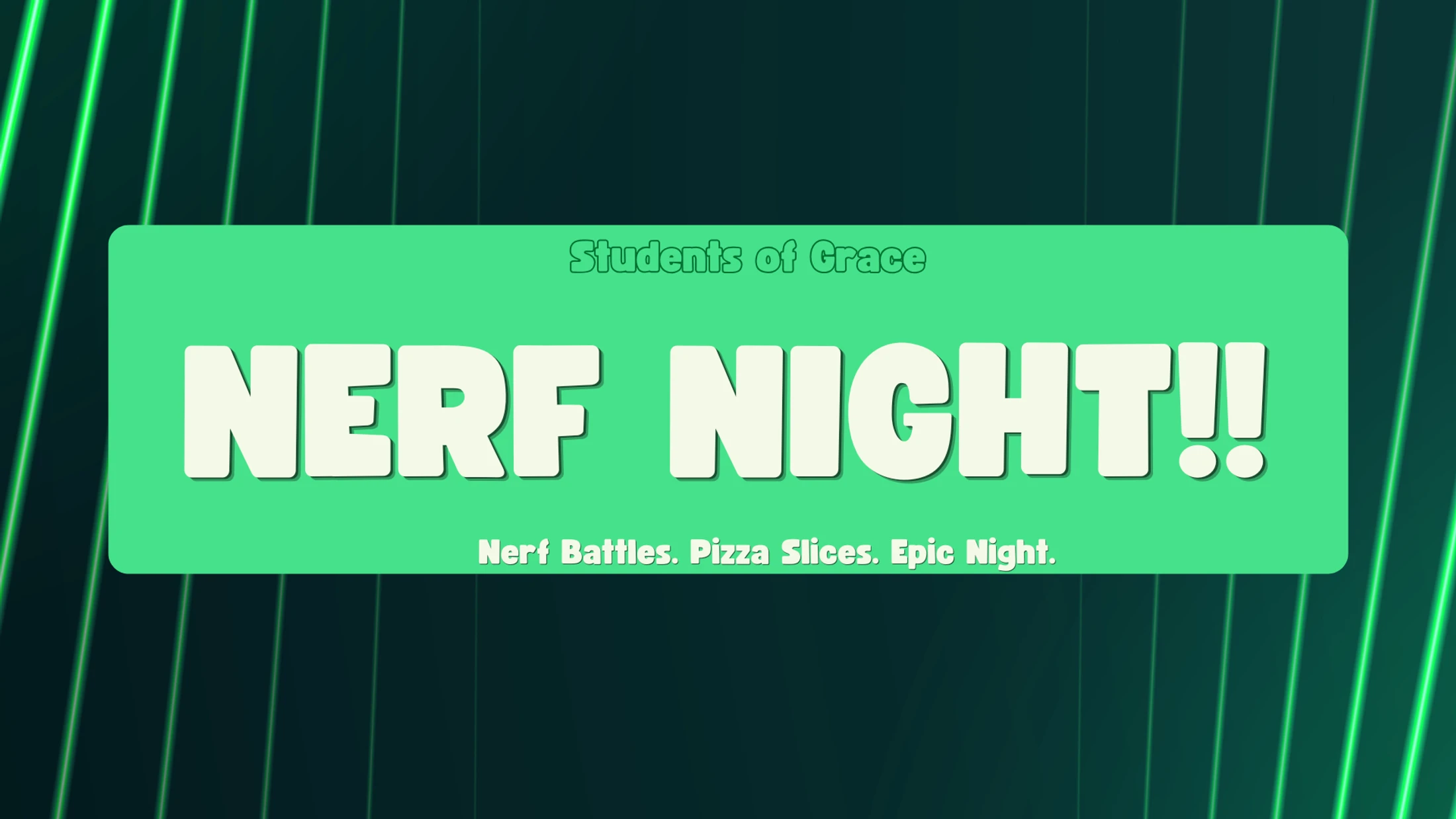 Nerf Night with Students of Grace