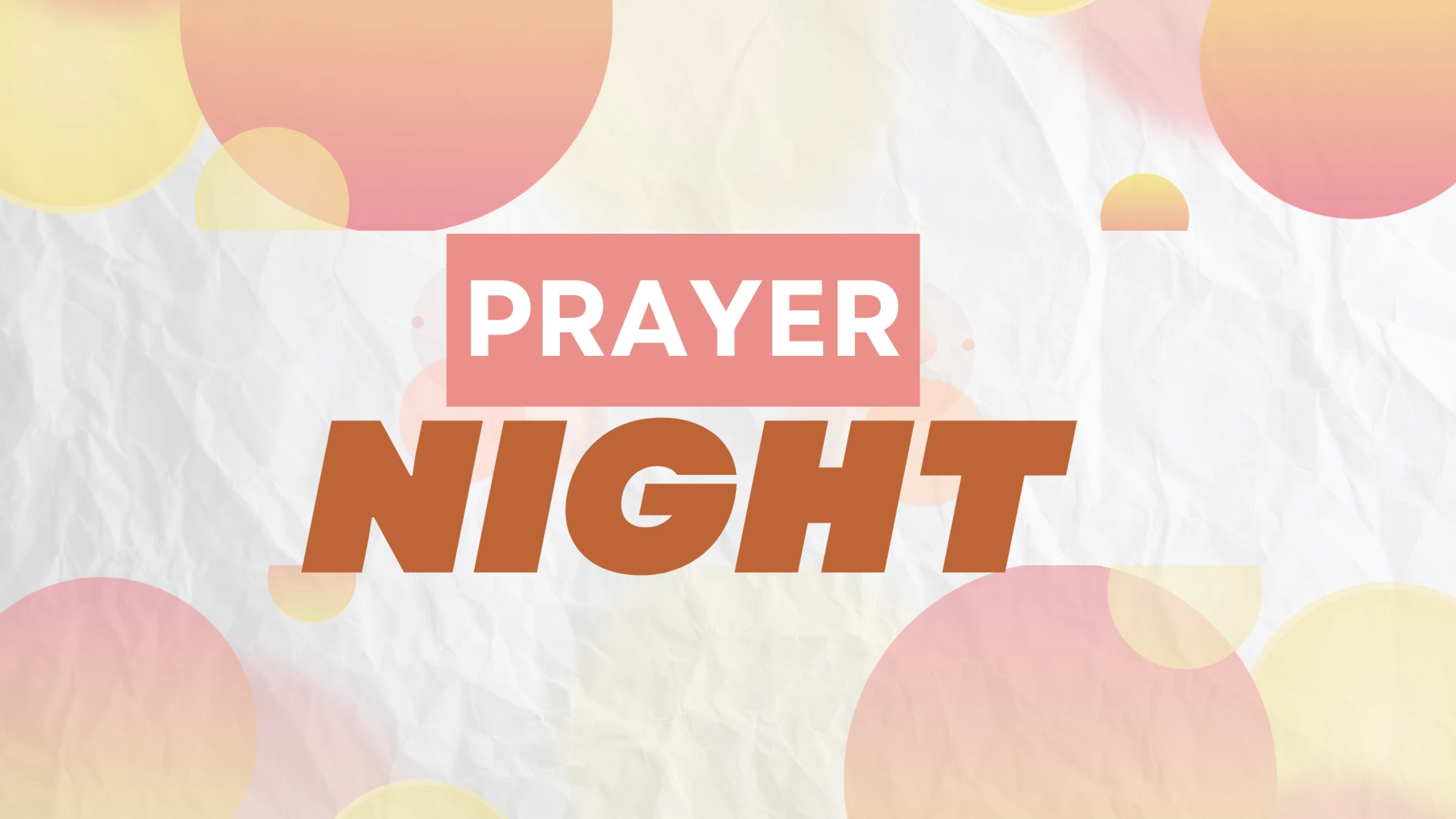 An Evening of Worship & Prayer