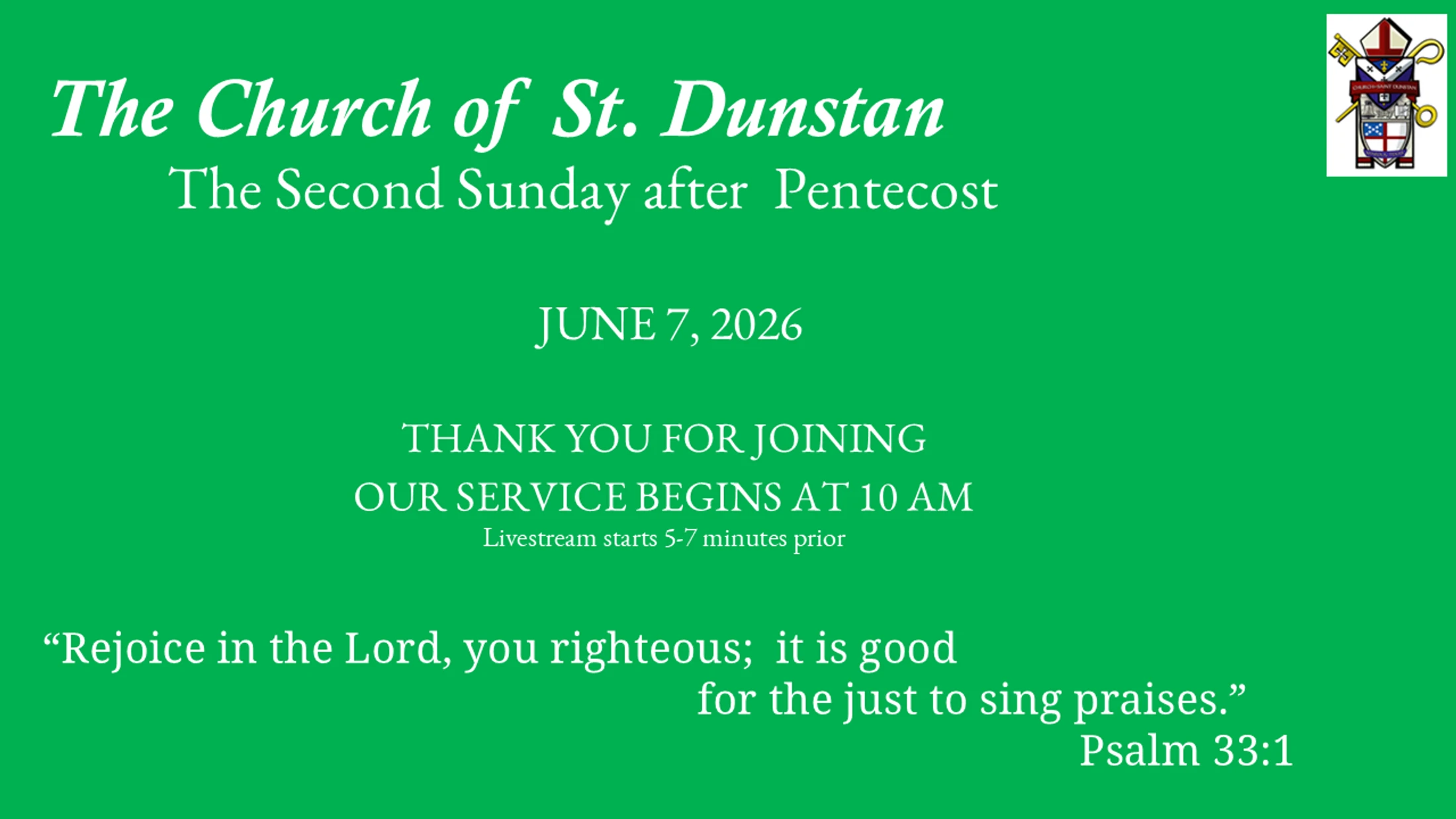 June 7, 2026,  Second Sunday after Pentecost - Bishop Fraser Lawton