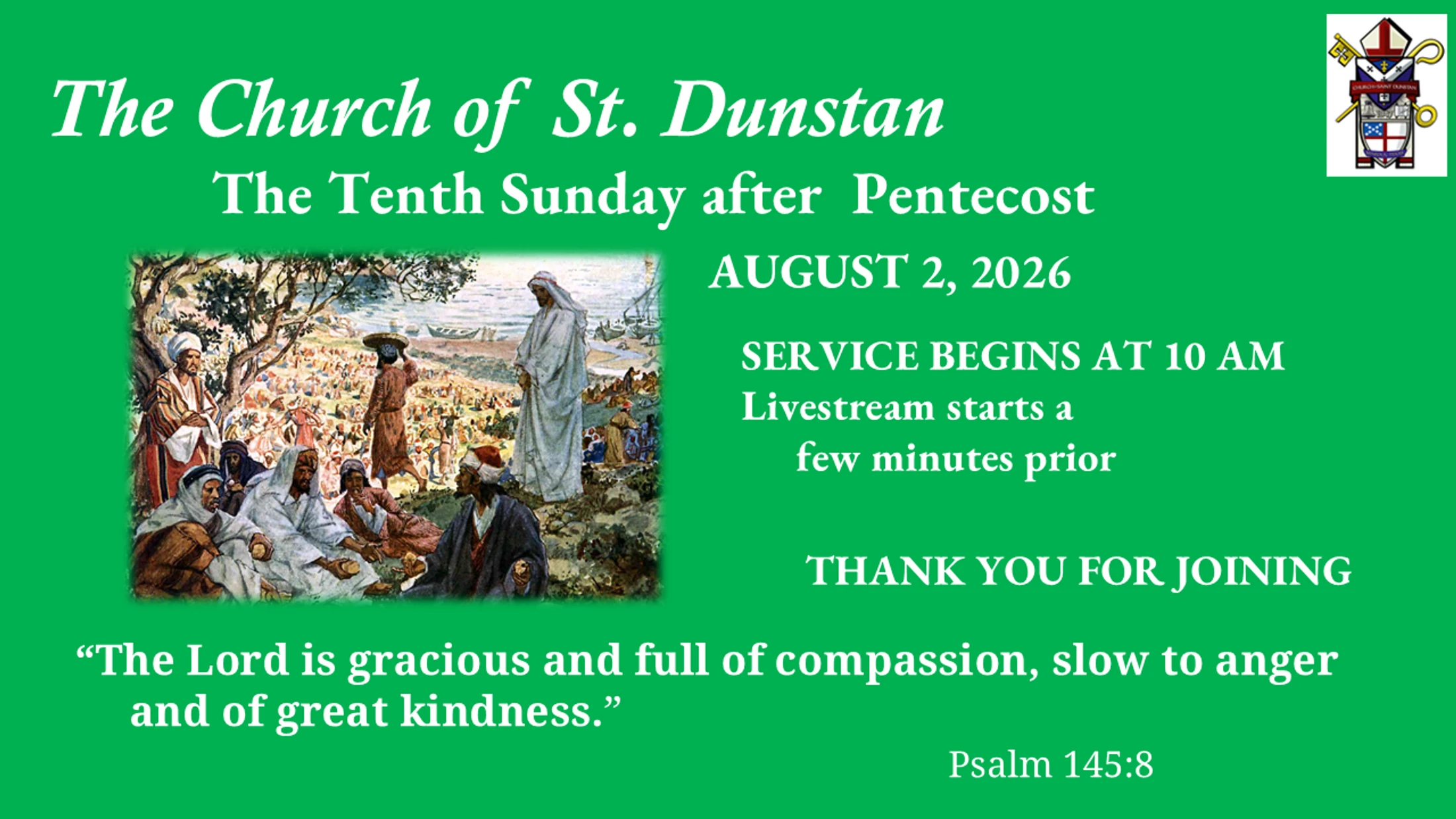 August 2, 2026,  Tenth Sunday after Pentecost - Bishop Fraser Lawton