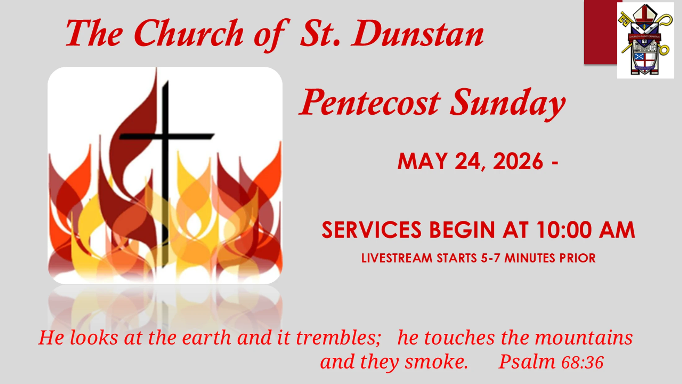 May 24, 2026,  Pentecost Sunday - Bishop Fraser Lawton