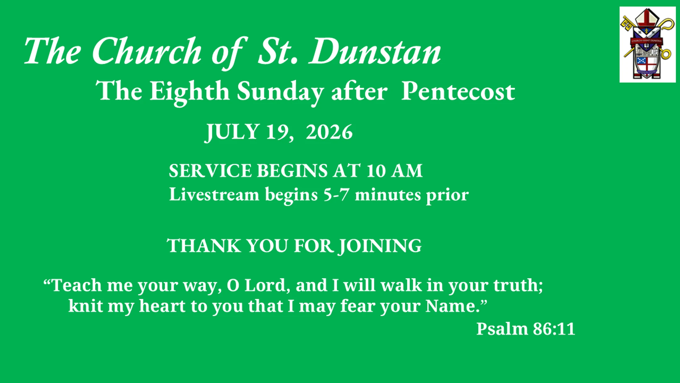 July 19, 2026,  Eighth Sunday after Pentecost - Bishop Fraser Lawton
