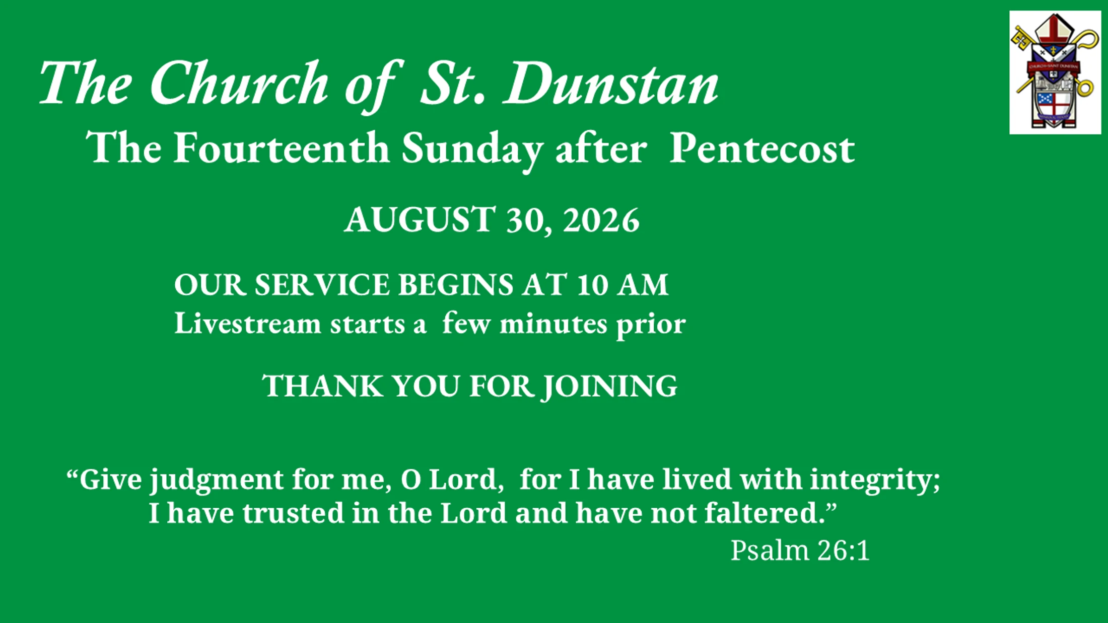 August 30, 2026,  Fourteenth Sunday after Pentecost - Bishop Fraser Lawton
