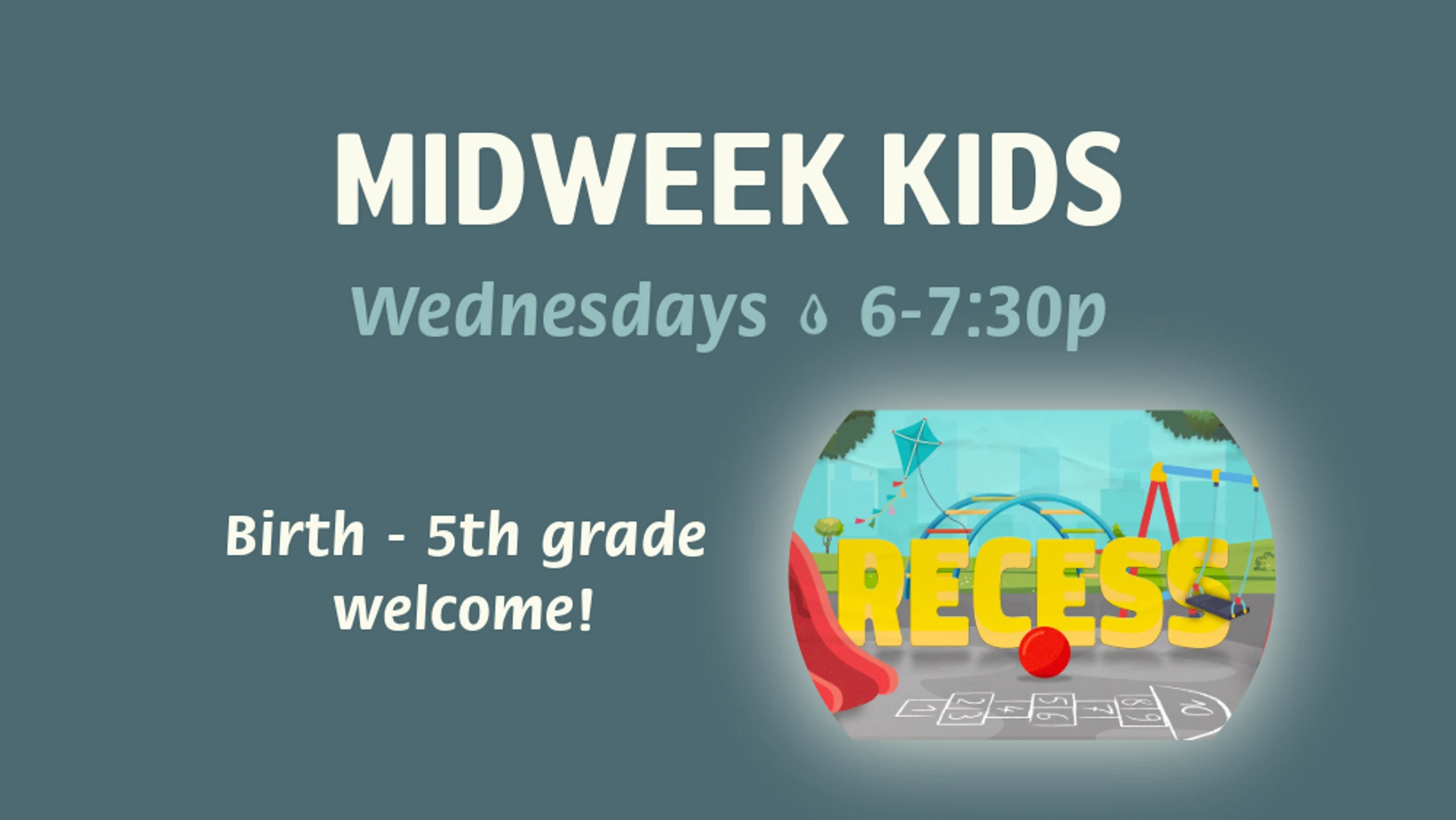 Midweek Kids