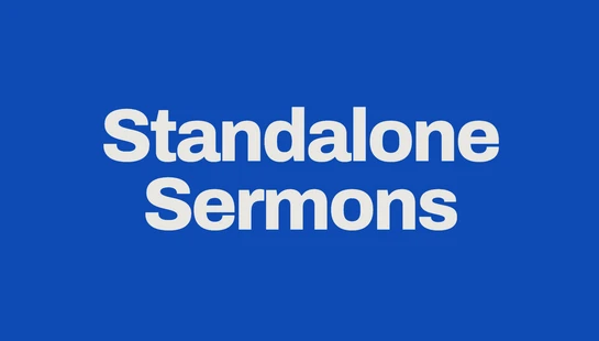 Standalone Sermons