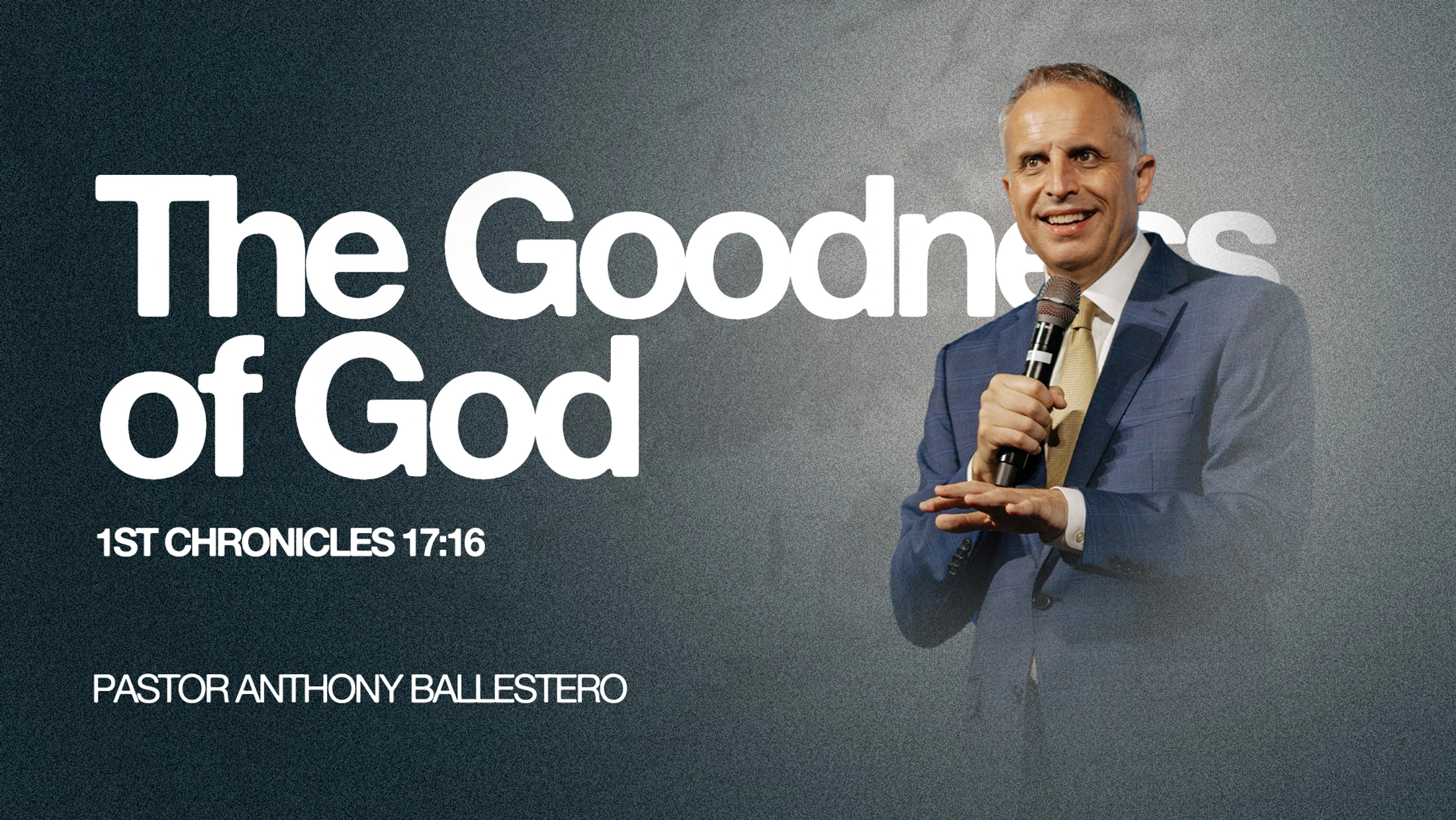 The Goodness of God