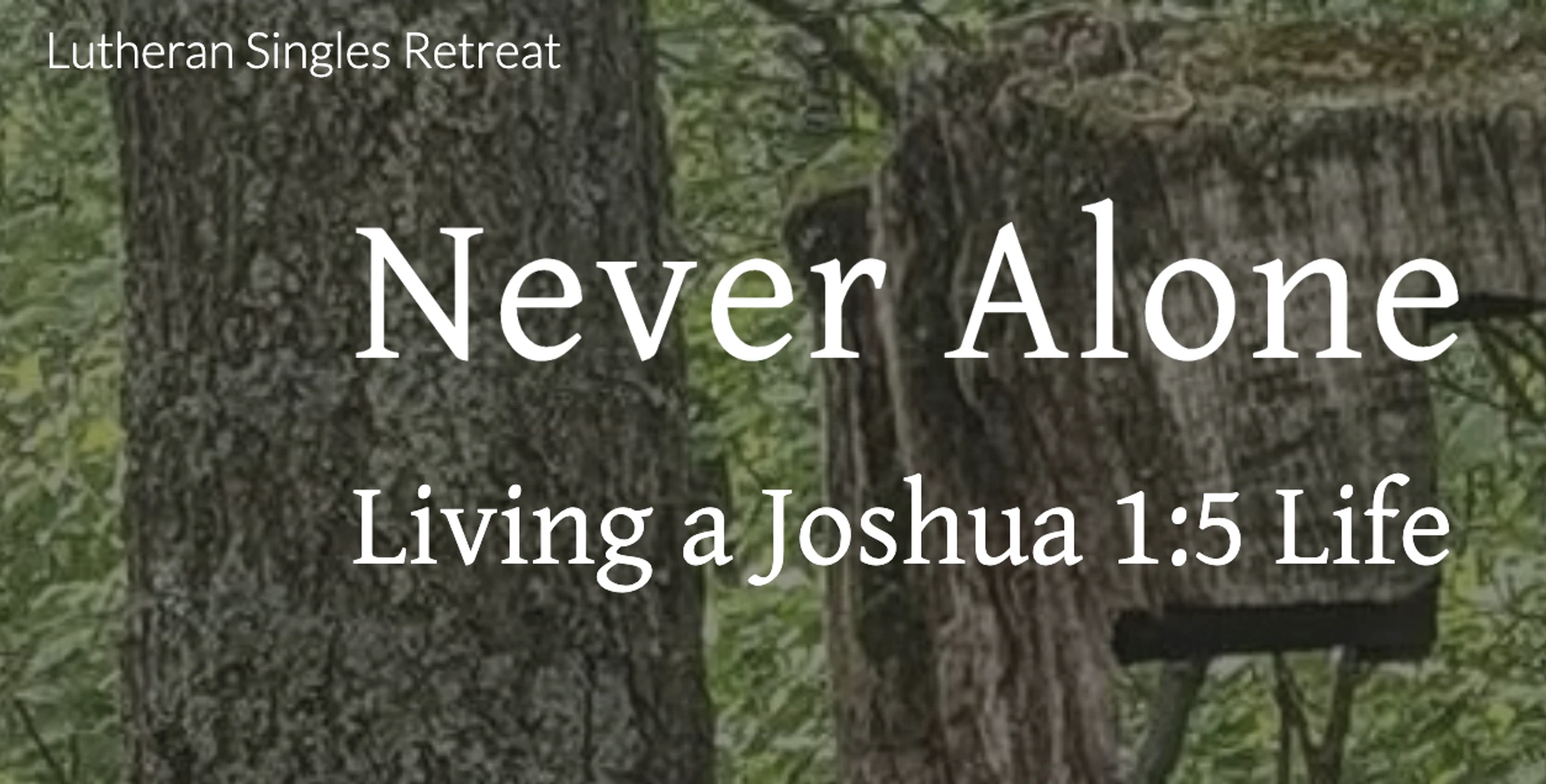 WELS Singles Retreat: