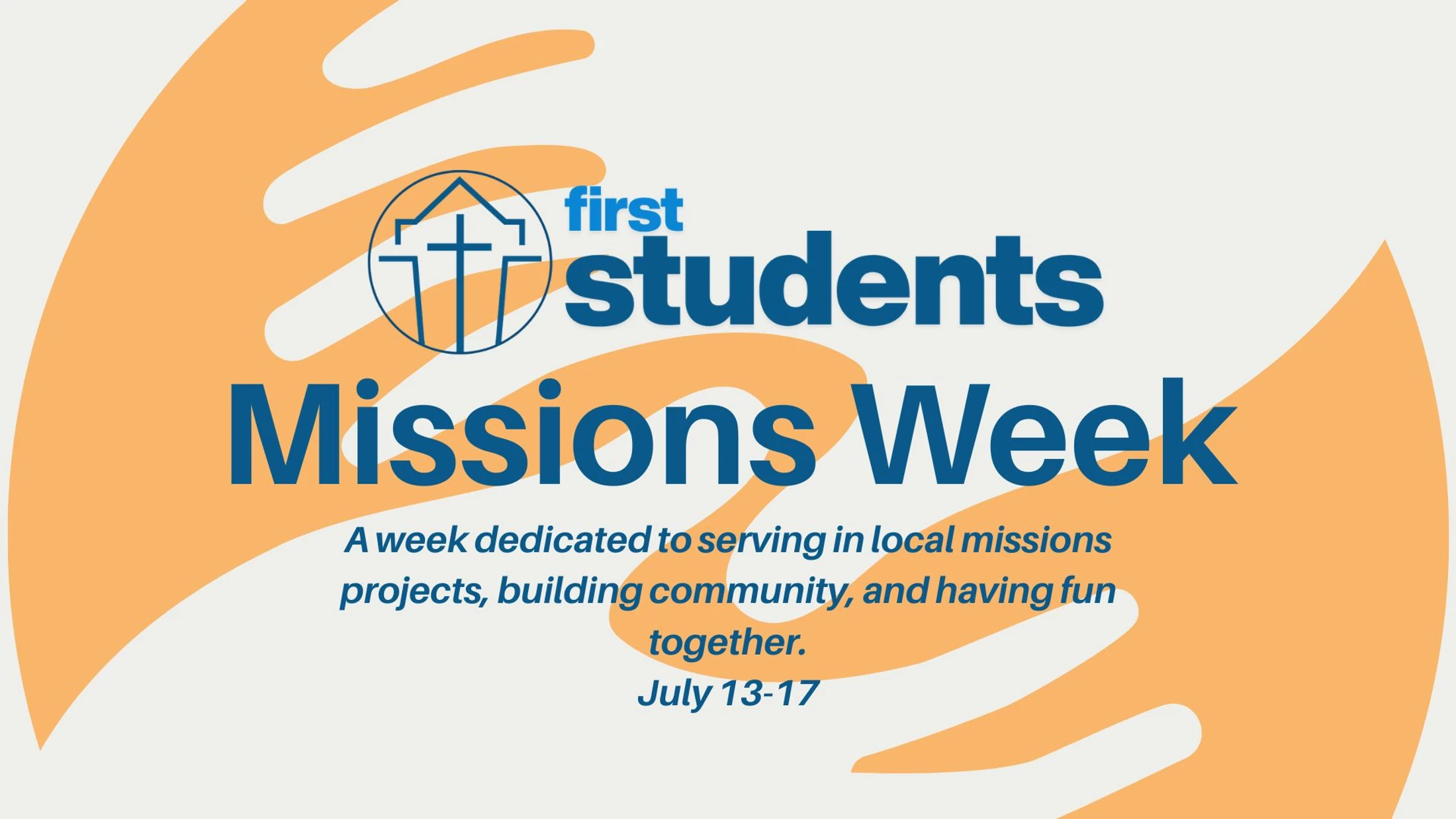 First Students Missions Week