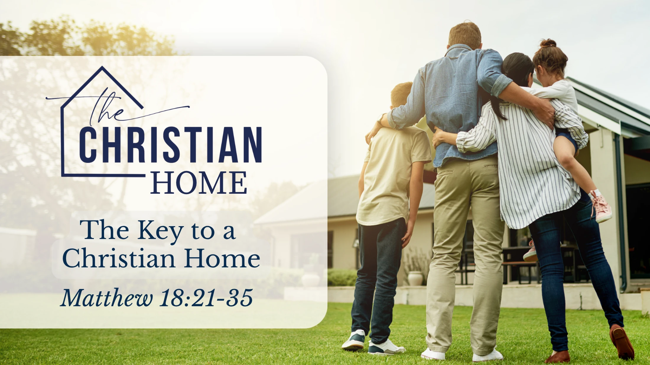 The Key to a Christian Home