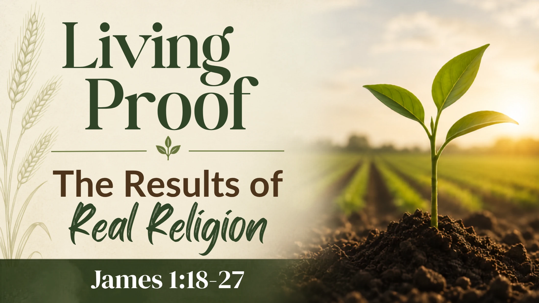 The Results of Real Religion
