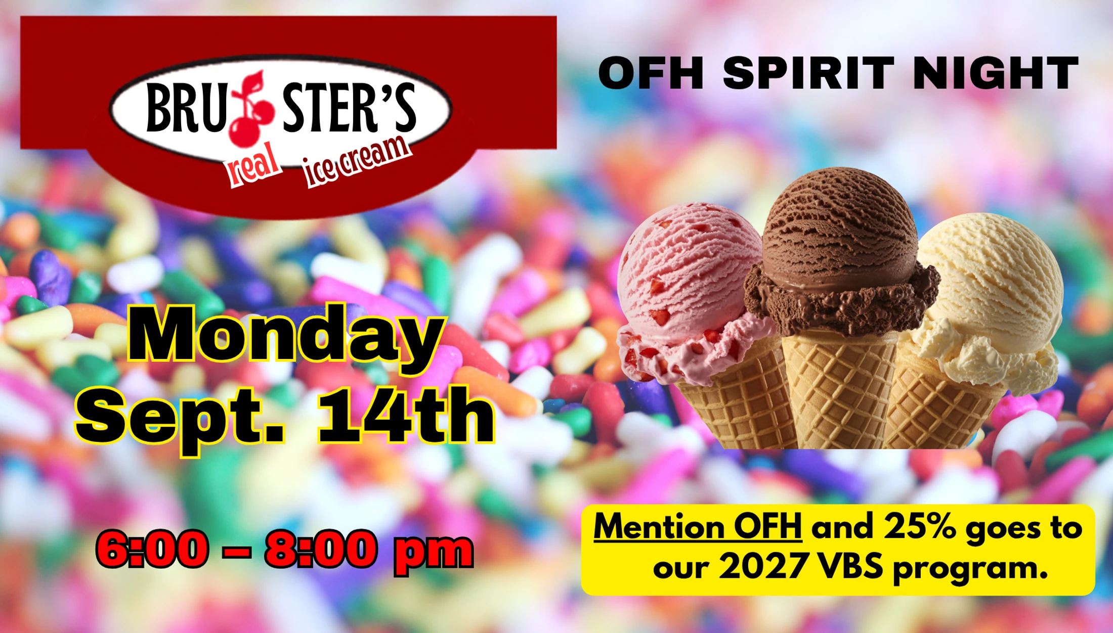 OFH Spirit Night (for Our 2027 VBS) - Bruster's