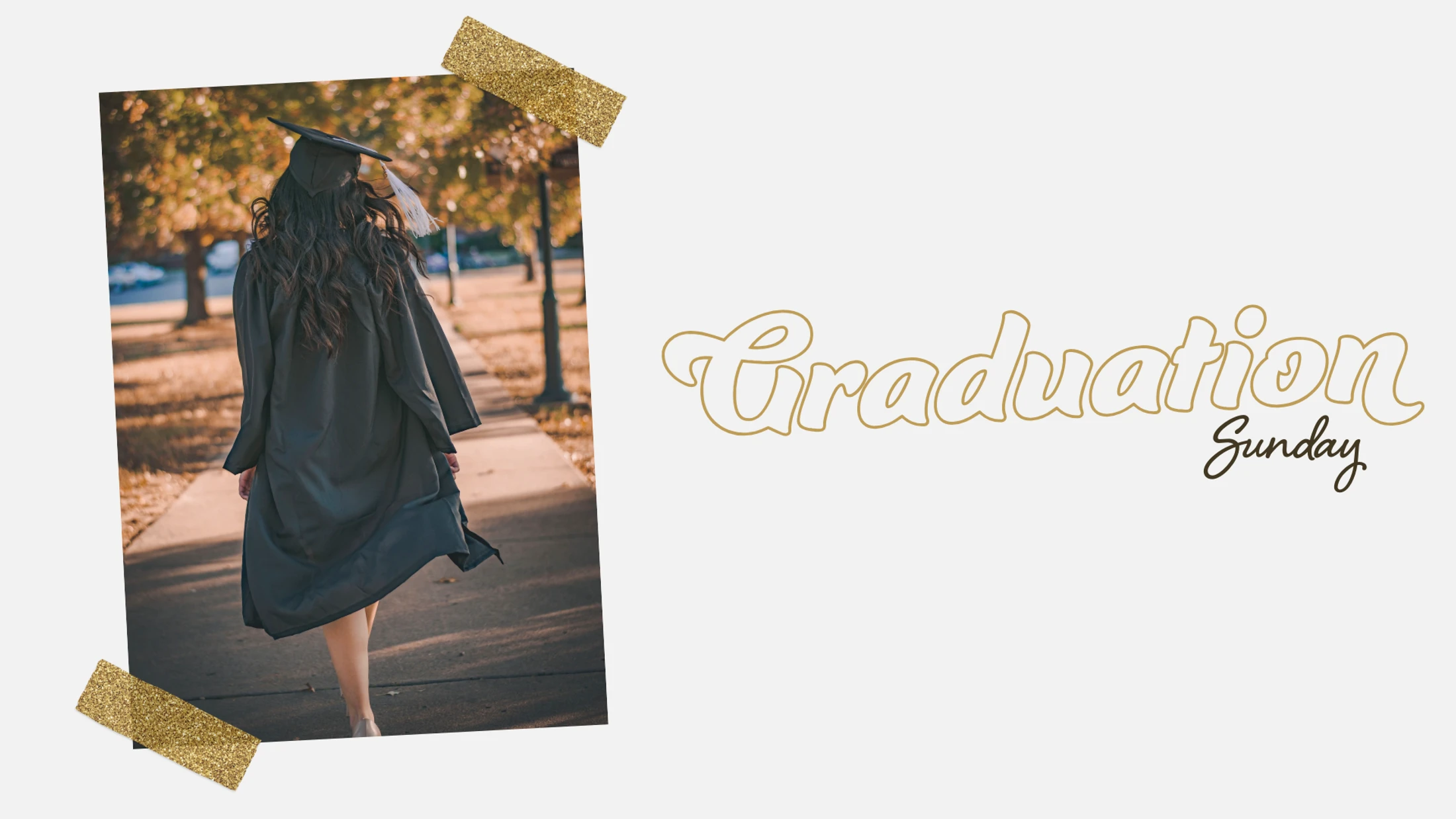 Graduation Sunday