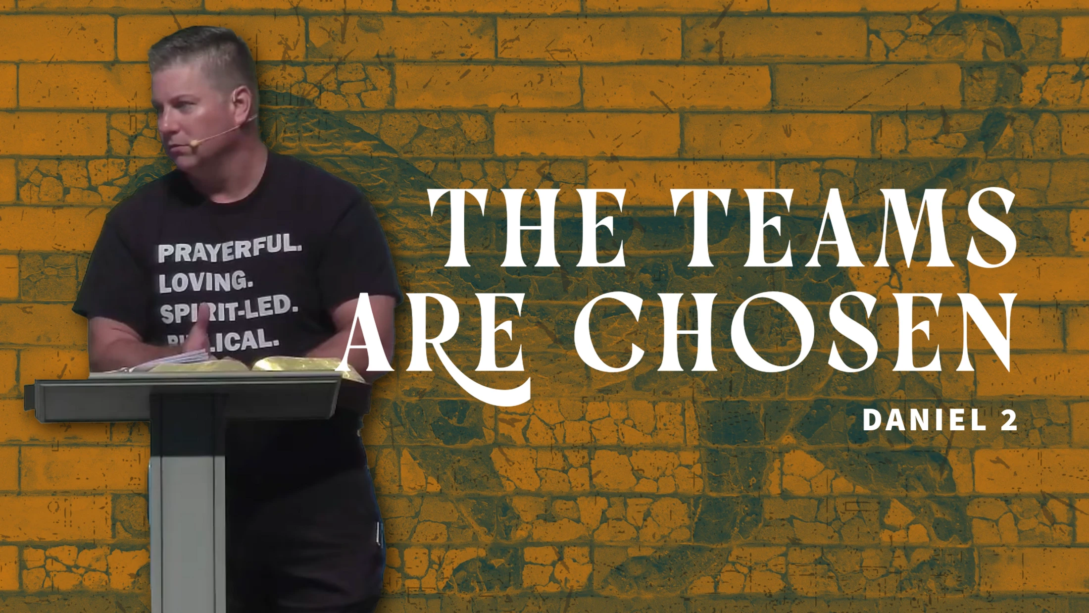 The Teams Are Chosen
