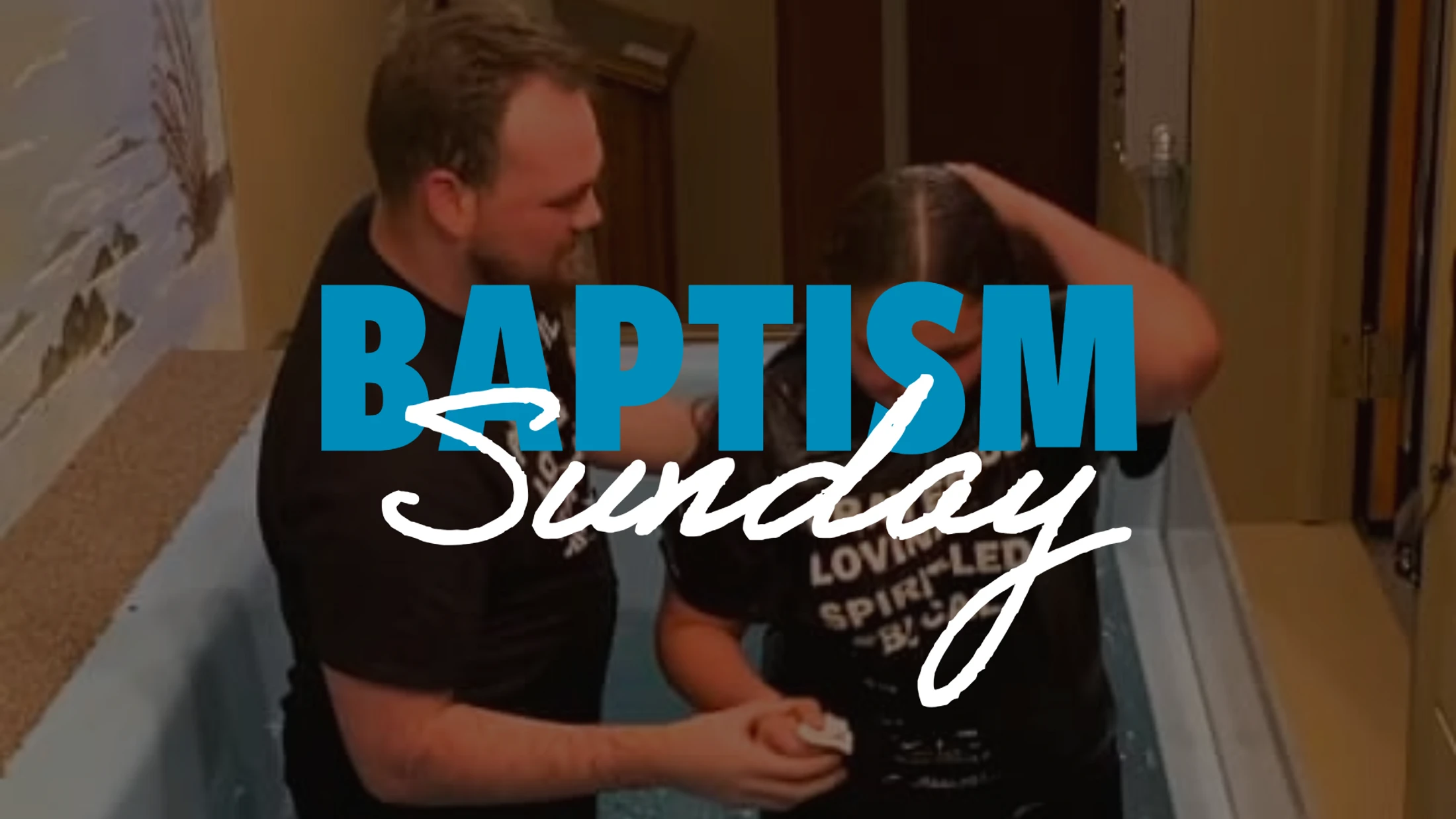 Baptism Sunday