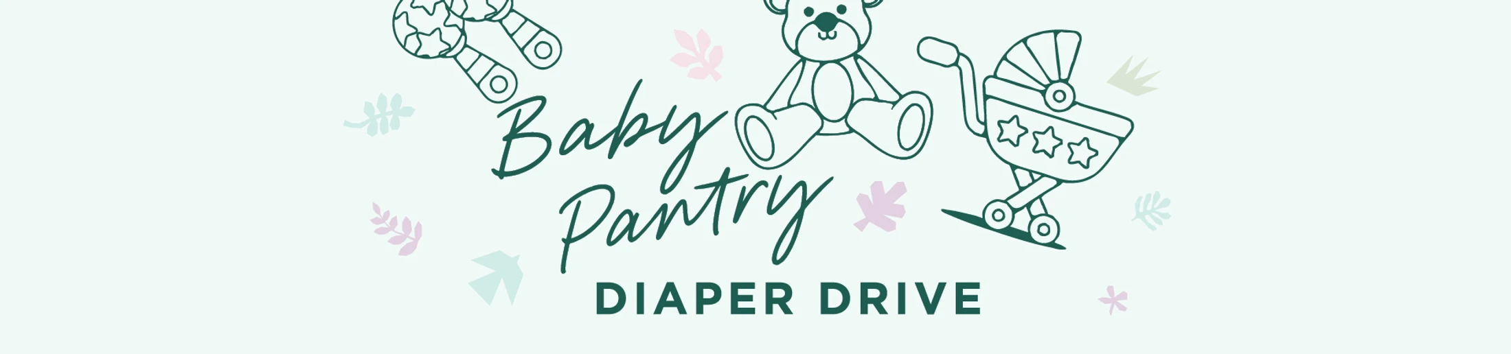 Baby Pantry Diaper Drive