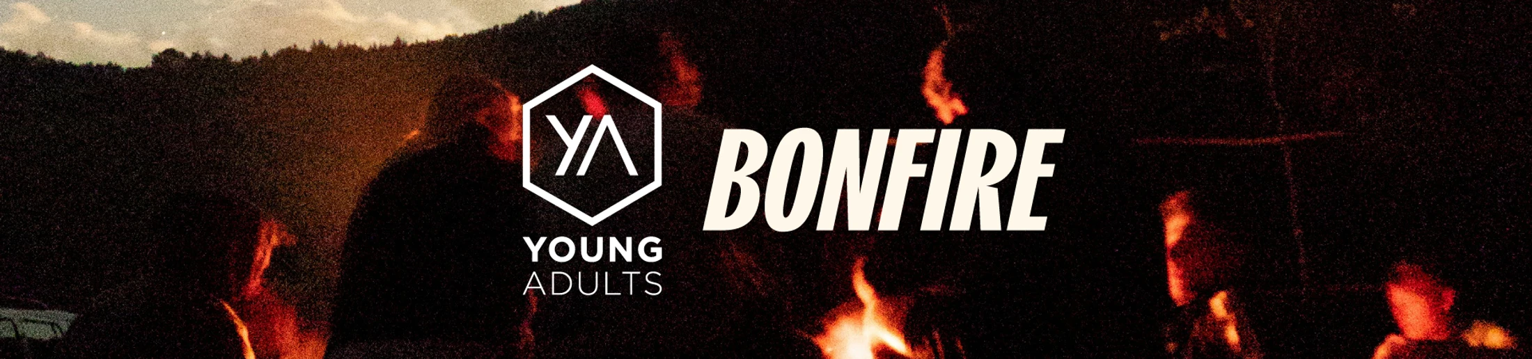 A banner for a Young Adults Bonfire event, featuring a logo over a dark, grainy photo of people silhouetted around a bonfire at night.
