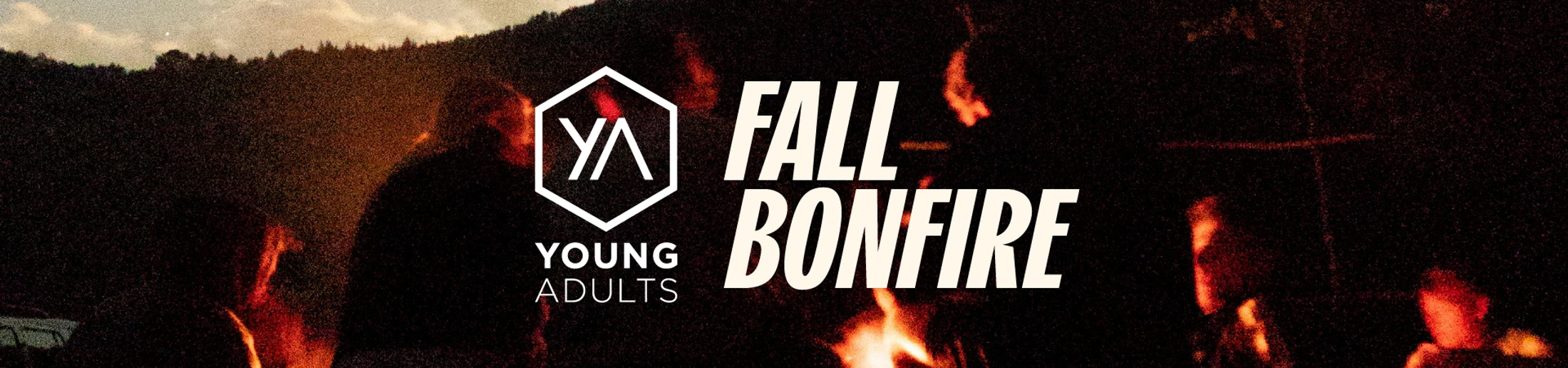 A banner advertising a 'Young Adults Fall Bonfire'. The background shows silhouettes of people around a campfire at night with a dark treeline.