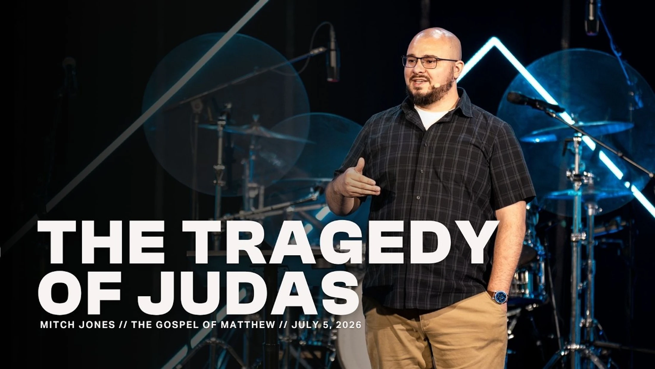 The Gospel of Matthew #104: The Tragedy of Judas // Mitch Jones // July 5, 2026