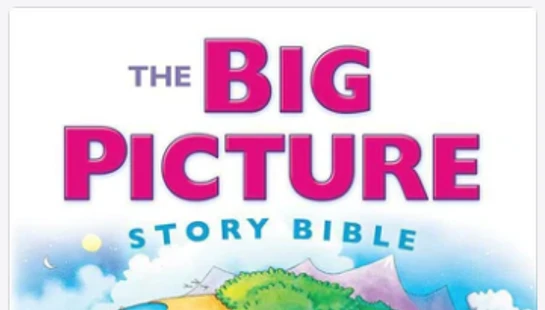 The Big Picture Storybook Bible