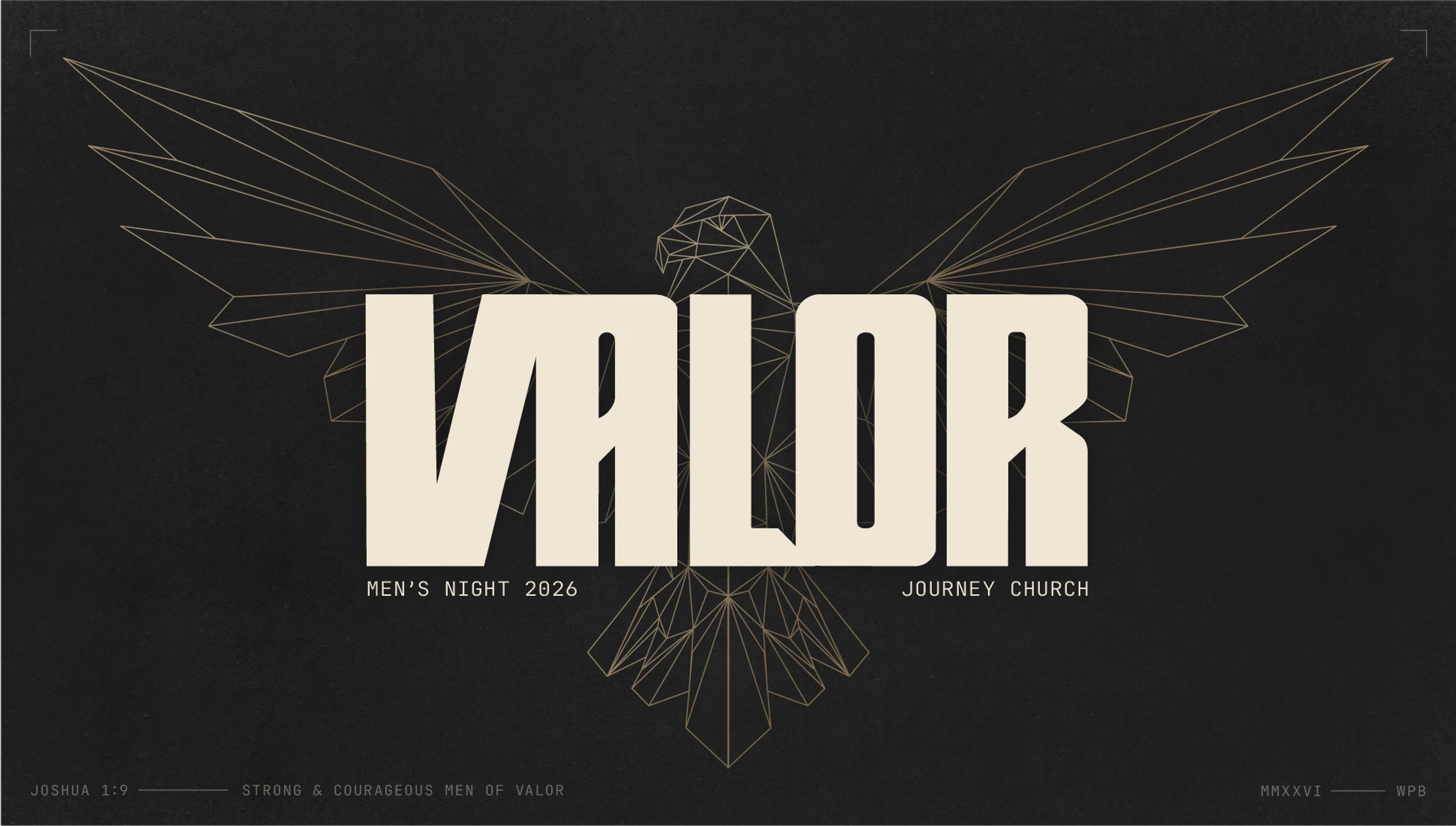 A promotional graphic for Valor Men's Night 2026. The word VALOR is in bold, off-white text over a geometric line art eagle on a dark, textured background.