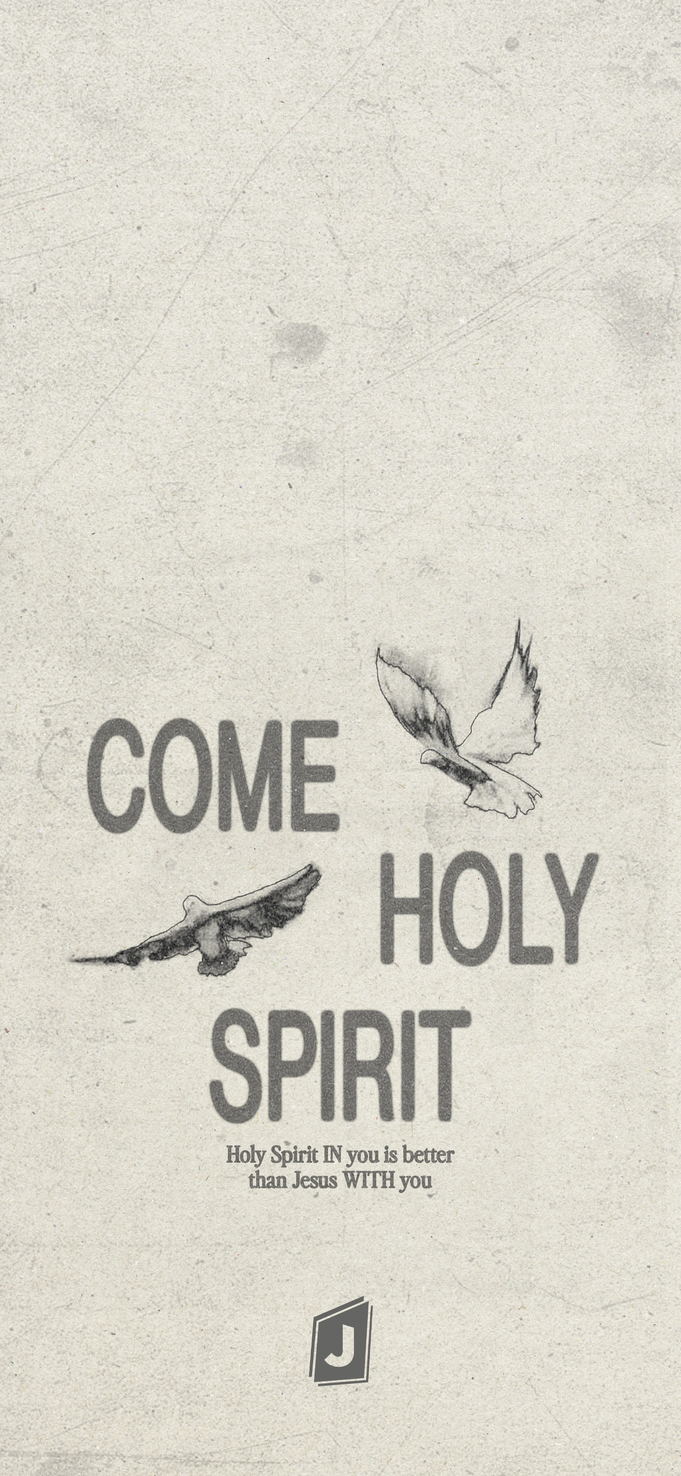 A religious poster with the words 'Come Holy Spirit' and two illustrated doves on a textured paper background.