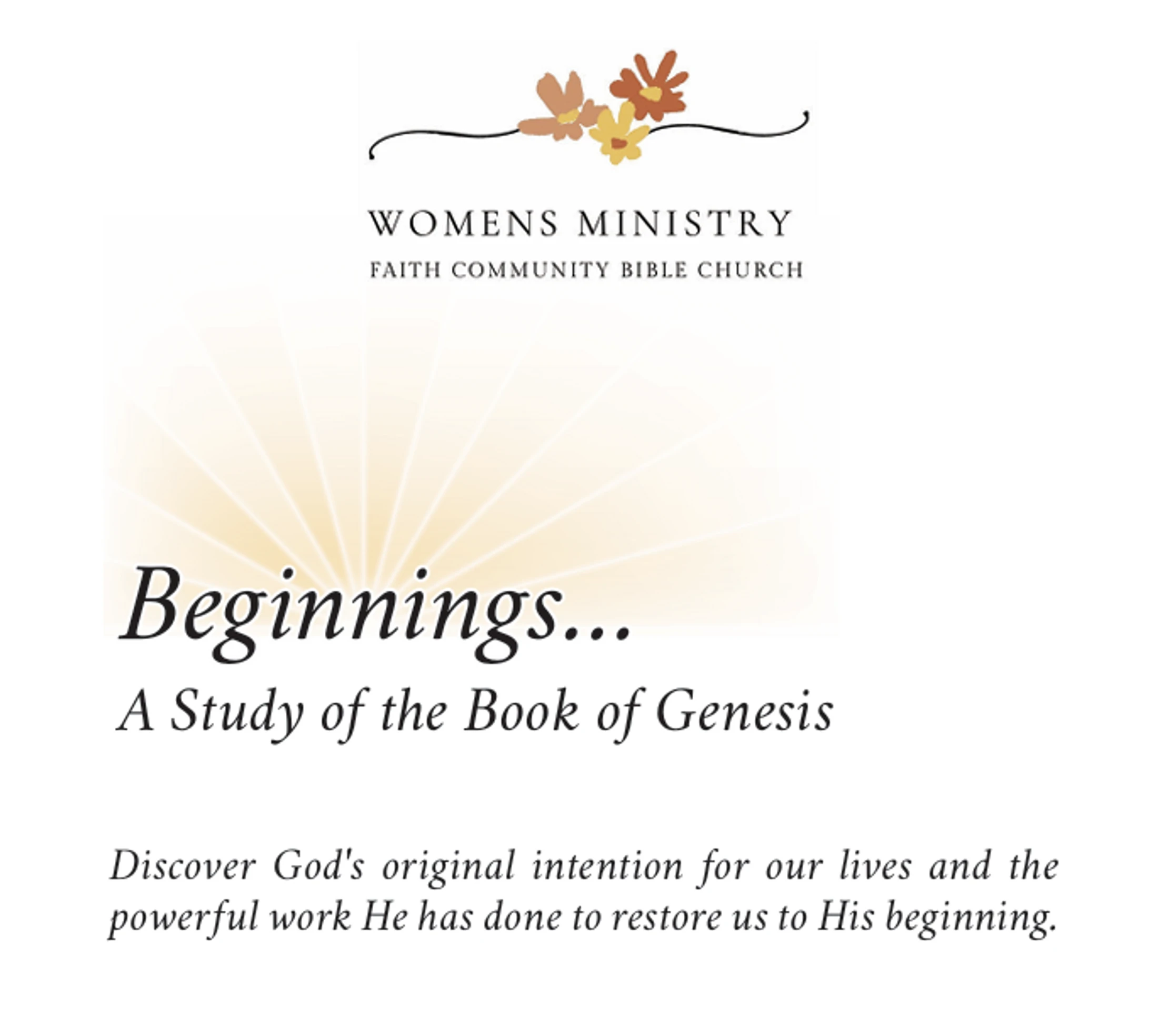 Beginnings: A Study of the Book of Genesis Part 4