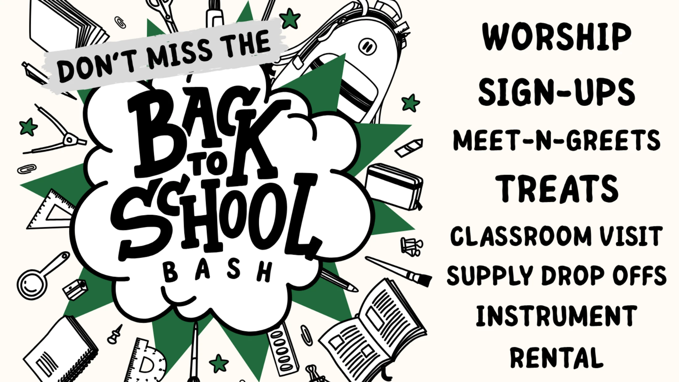 An announcement graphic for a 'Back to School Bash' with illustrations of school supplies. A list of activities is on the right, including sign-ups and treats.