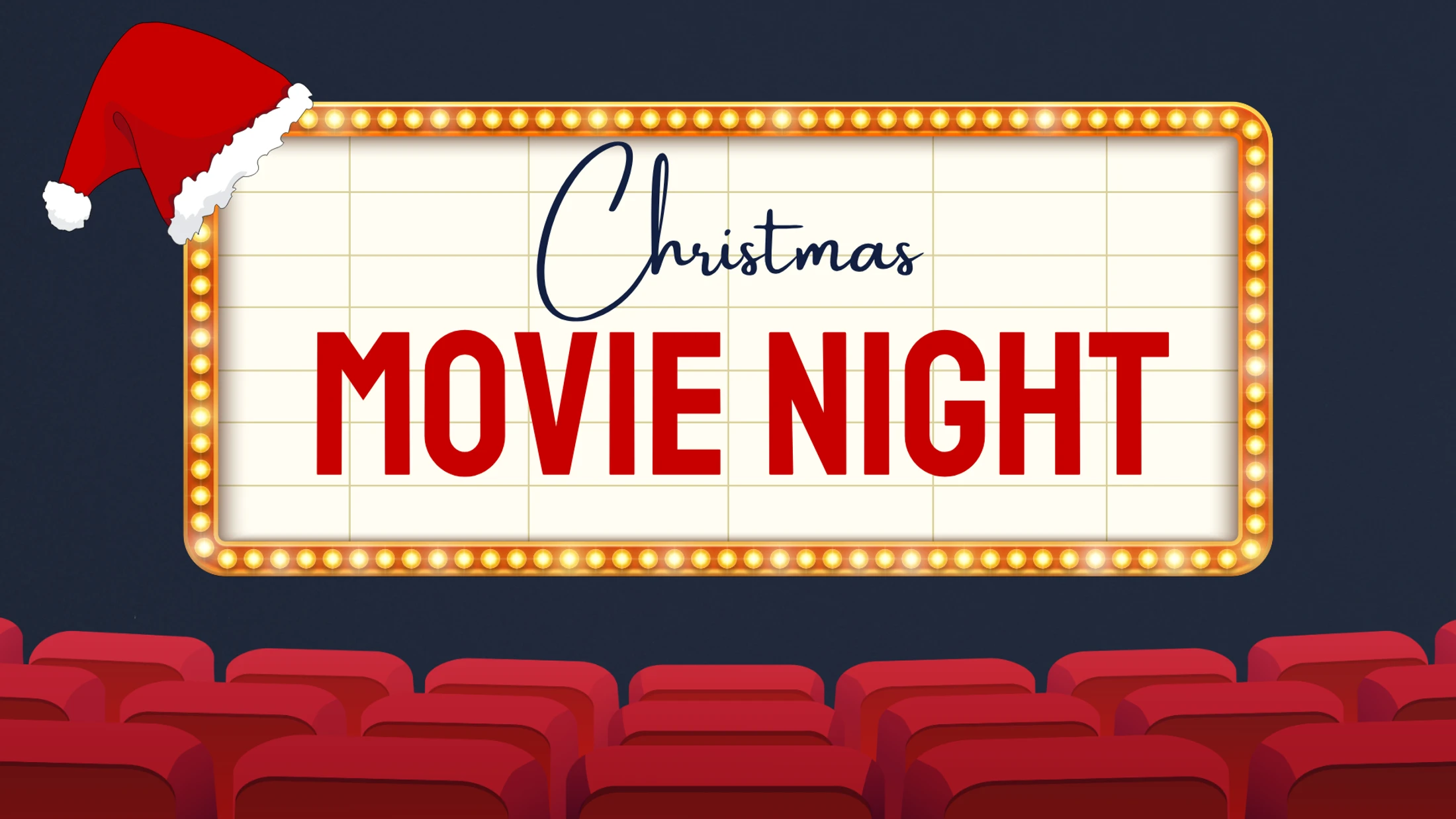 An illustration of a movie theater with red seats. A large, lit-up marquee reads 'Christmas Movie Night' with a Santa hat hanging on the corner.