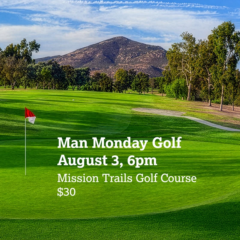 An event poster for Man Monday Golf on a background of a golf green with a mountain. Text lists the date as August 3, 6pm, and the price as $30.