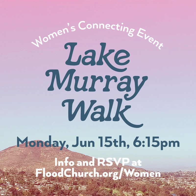 An event graphic for a Women's Connecting Event, the Lake Murray Walk, on Monday, June 15th at 6:15 pm, with RSVP info over a scenic hill photo.