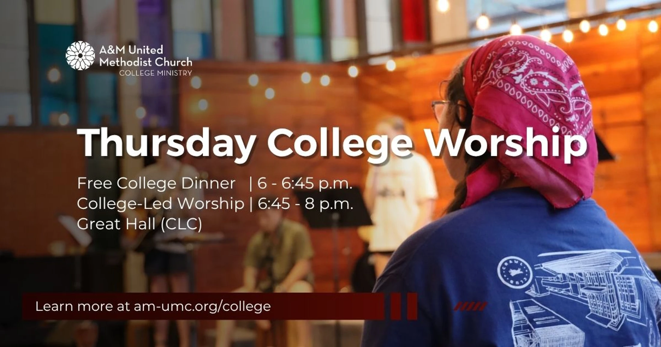 College Dinner and Worship on Thursdays