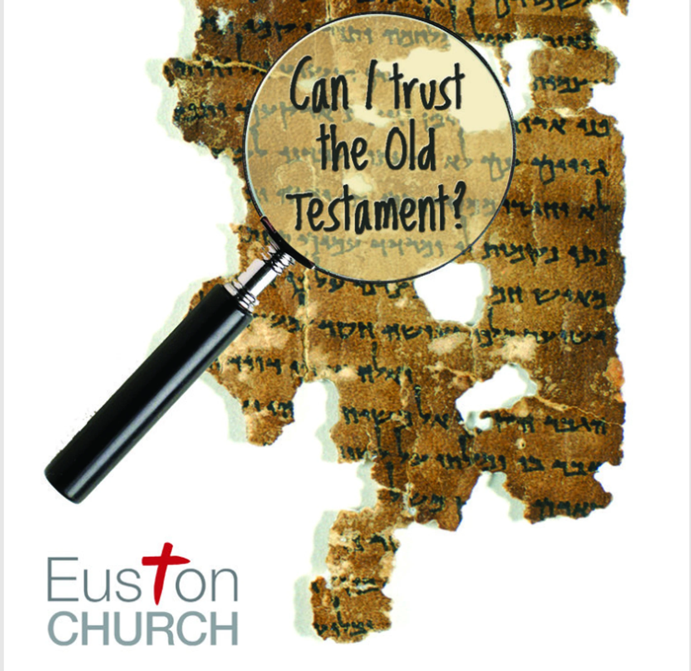 ‘Can I trust the Old Testament’