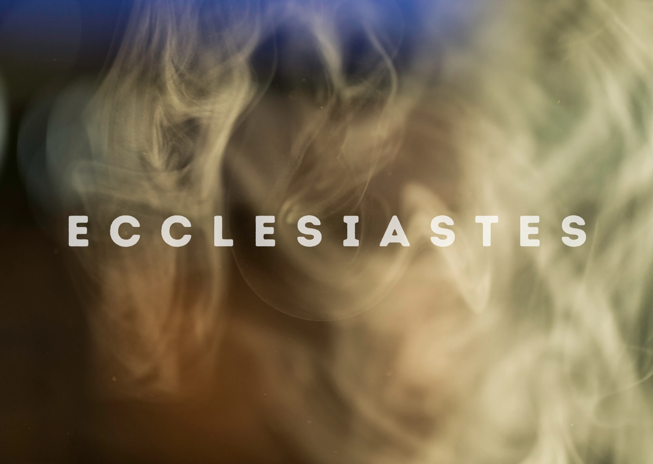 Ecclesiastes 4:1-5:2