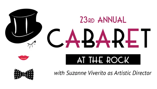 Promotional graphic for the 23rd Annual Cabaret at The Rock, featuring a stylized face with a top hat, winking eye, red lips, and a polka-dot bow tie.